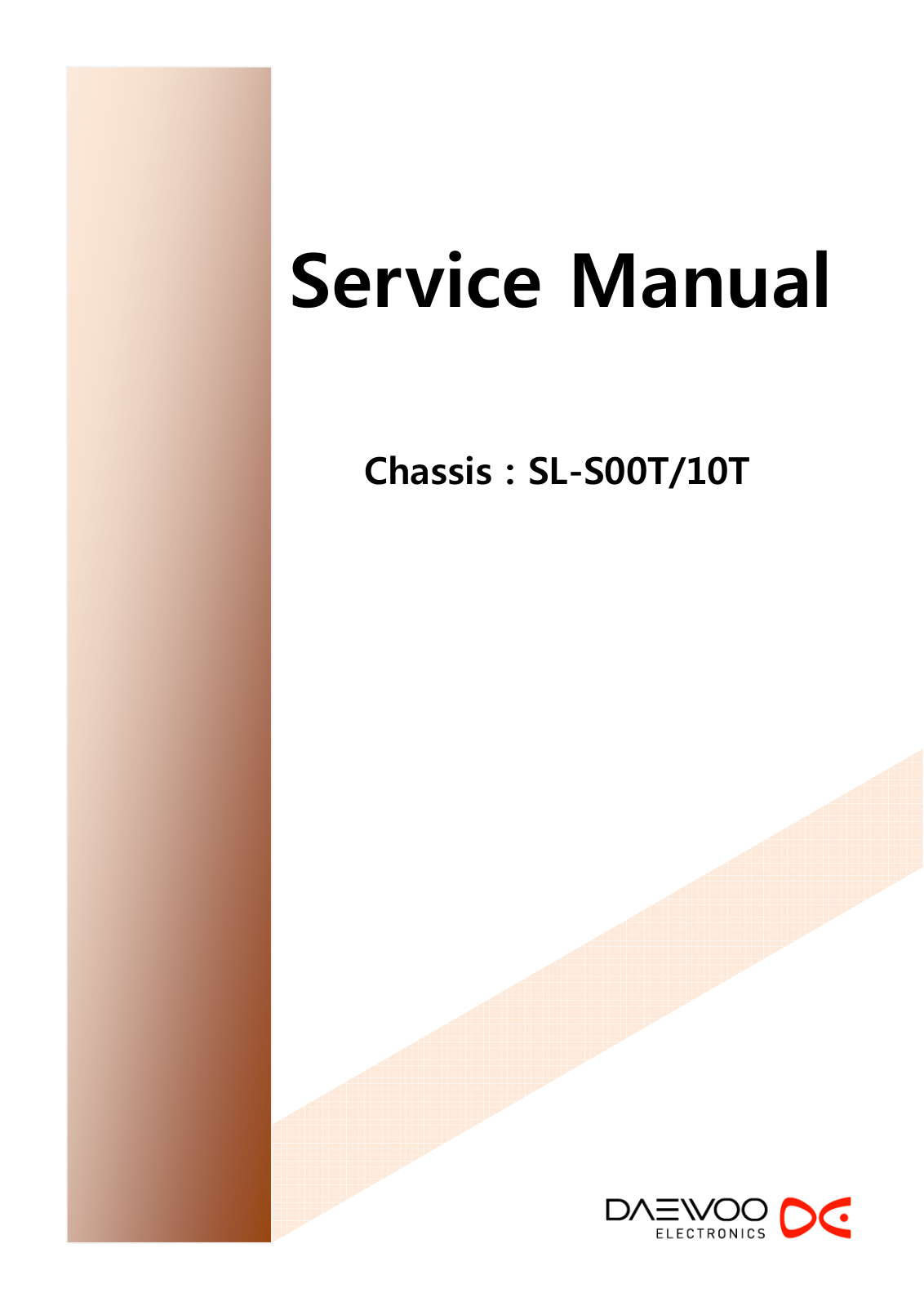 Daewoo SL-S00T, SL-10T Service Manual