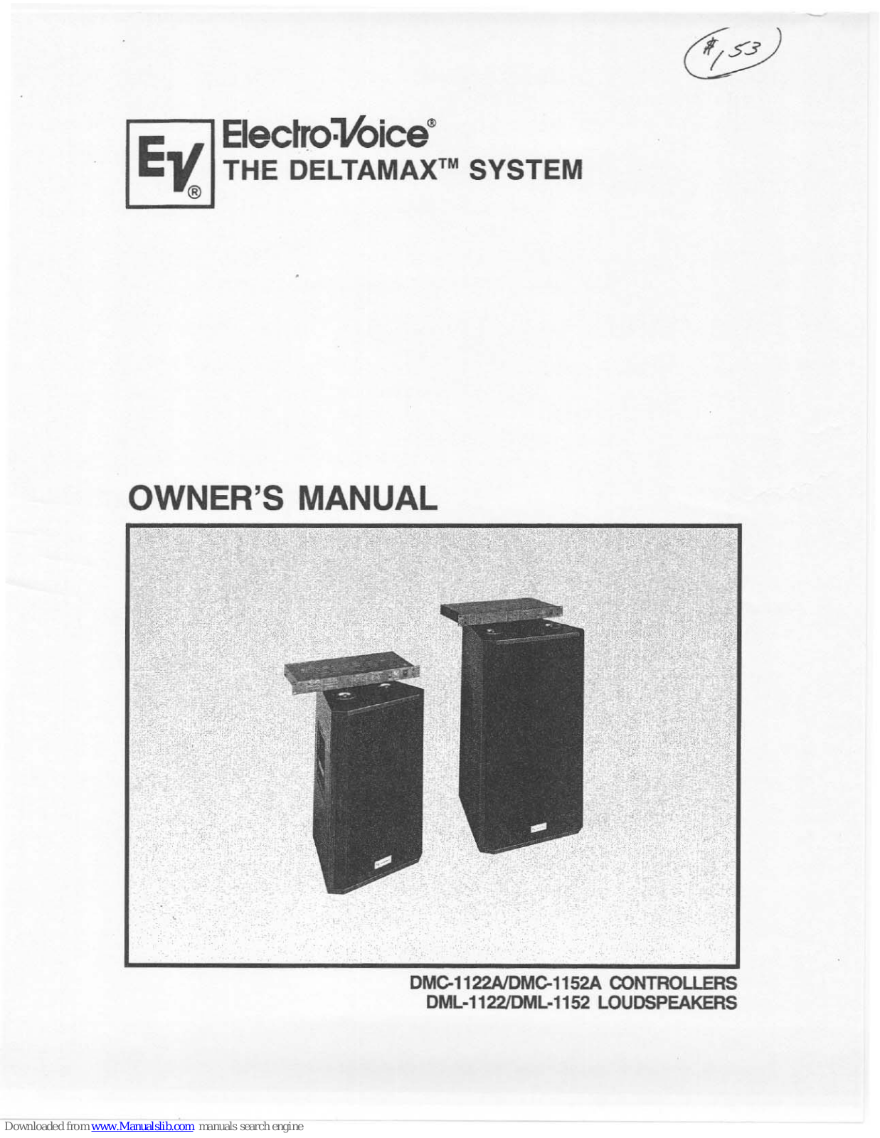 Electro-Voice DeltaMax DMC-1122A, DeltaMax DMC-1152A, DeltaMax DML-1122, DeltaMax DML-1152 Owner's Manual