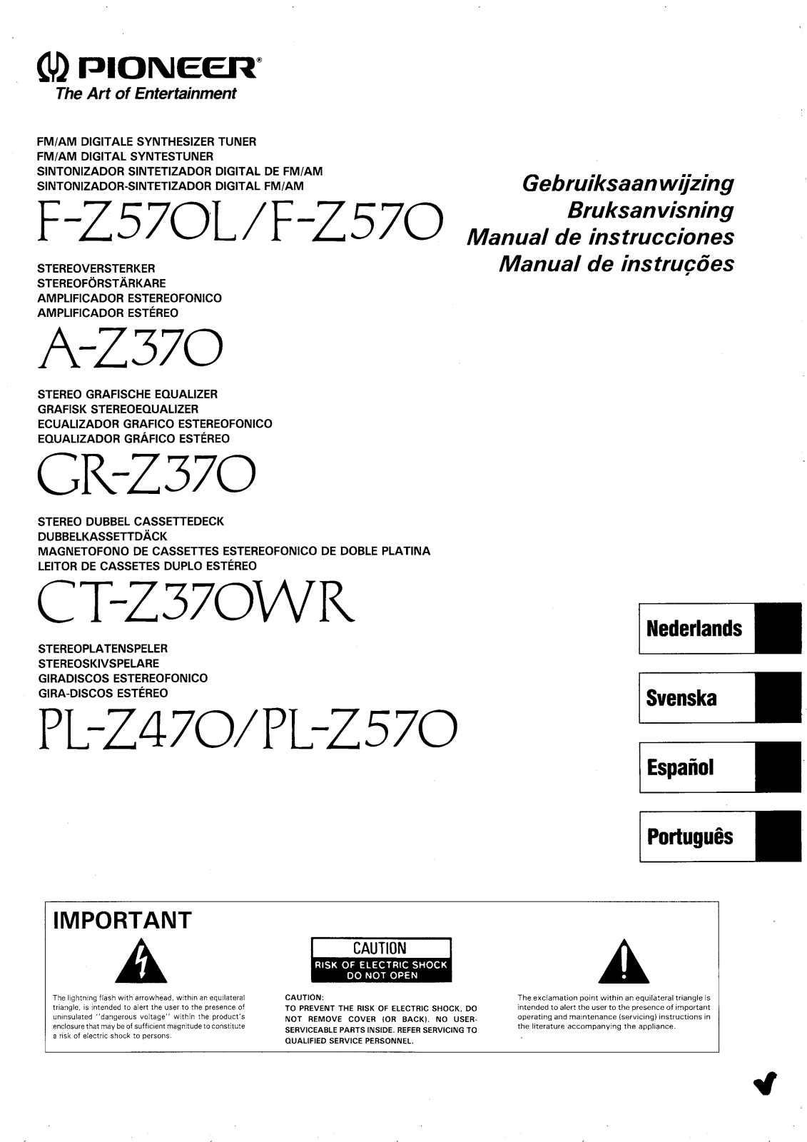 Pioneer PLZ470, F-Z570L, A-Z370, CT-Z370WR, GR-Z370 User Manual