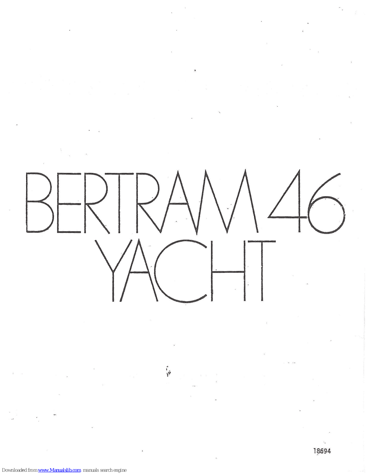 Bertram 46 Owner's Manual - ManualMachine.com