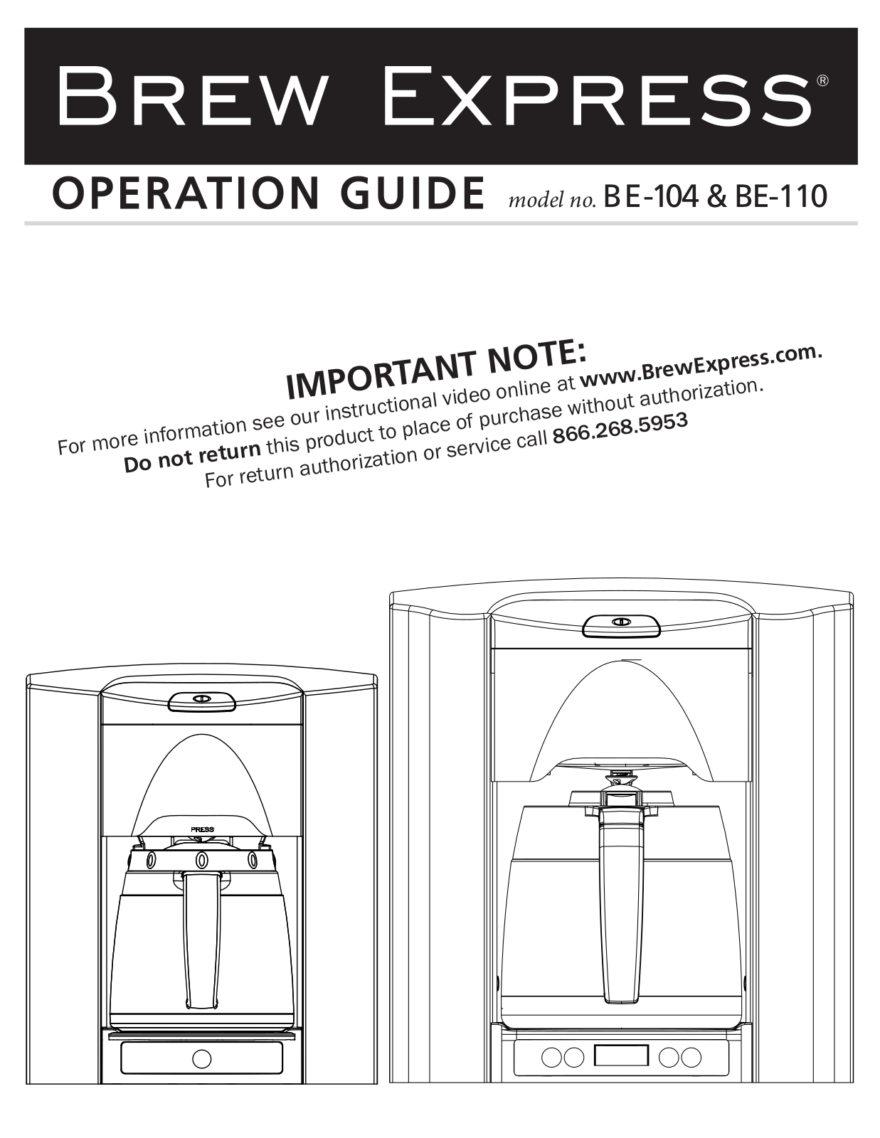 Brew Express BE-110 OPERATION GUIDE - ManualMachine.com
