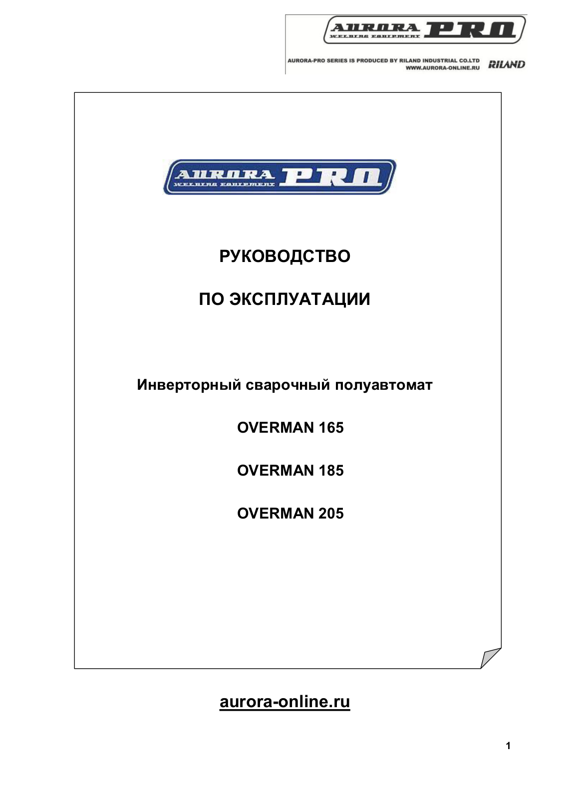 Aurora OVERMAN 165, OVERMAN 185, OVERMAN 205 User Manual