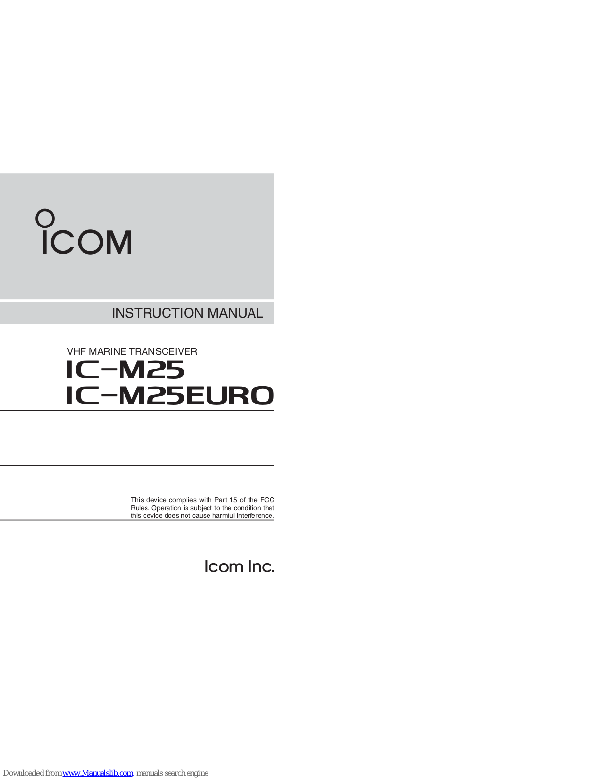 Icom IC-M25, IC-M25EURO Instruction Manual