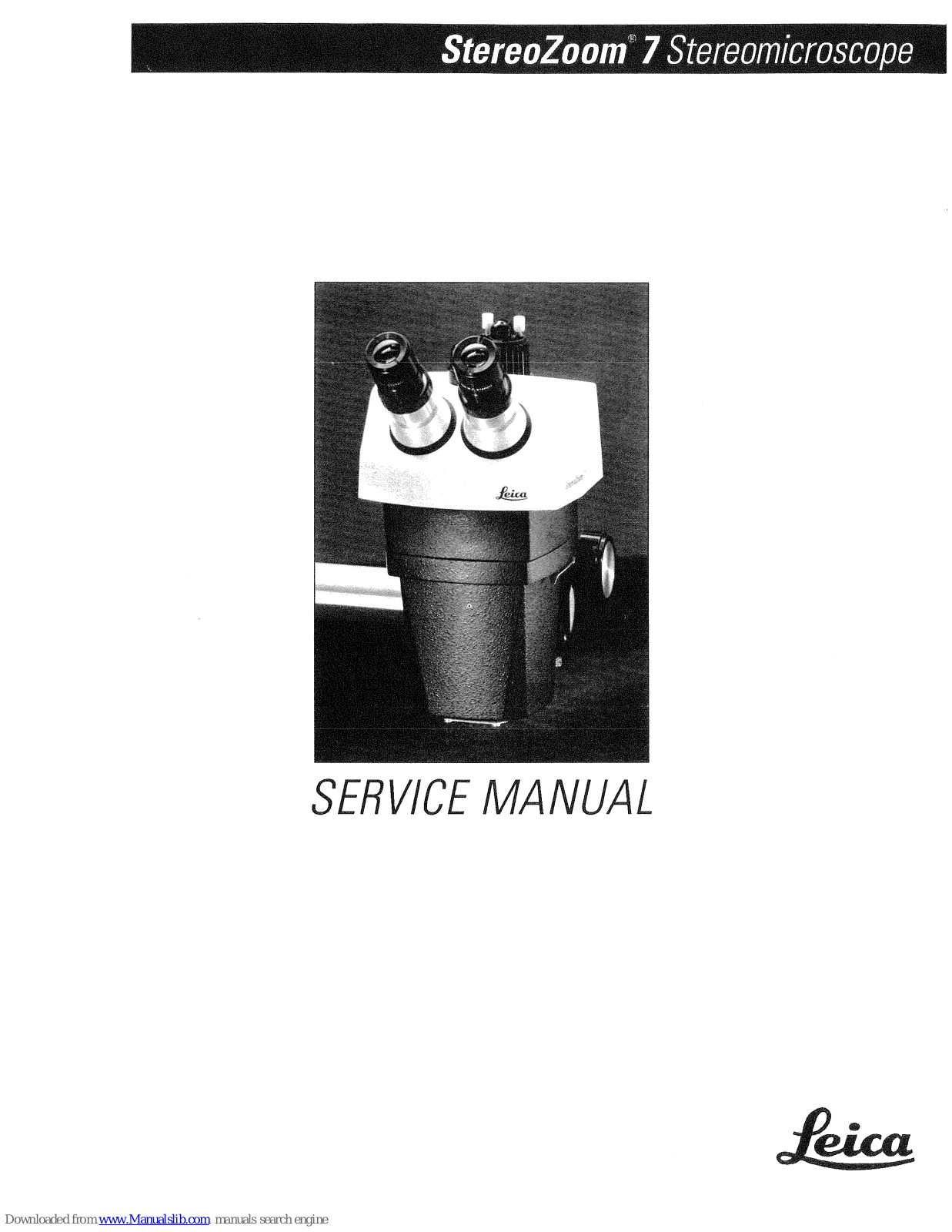 Leica StereoZoom 7 Service Manual