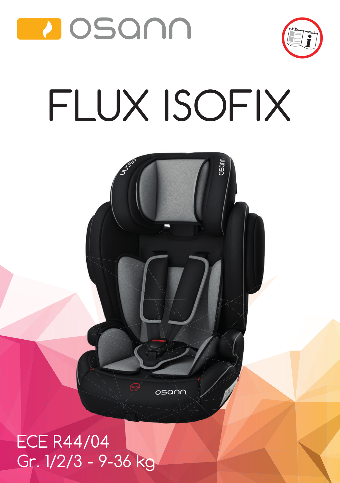 Osann FLUX ISOFIX operation manual