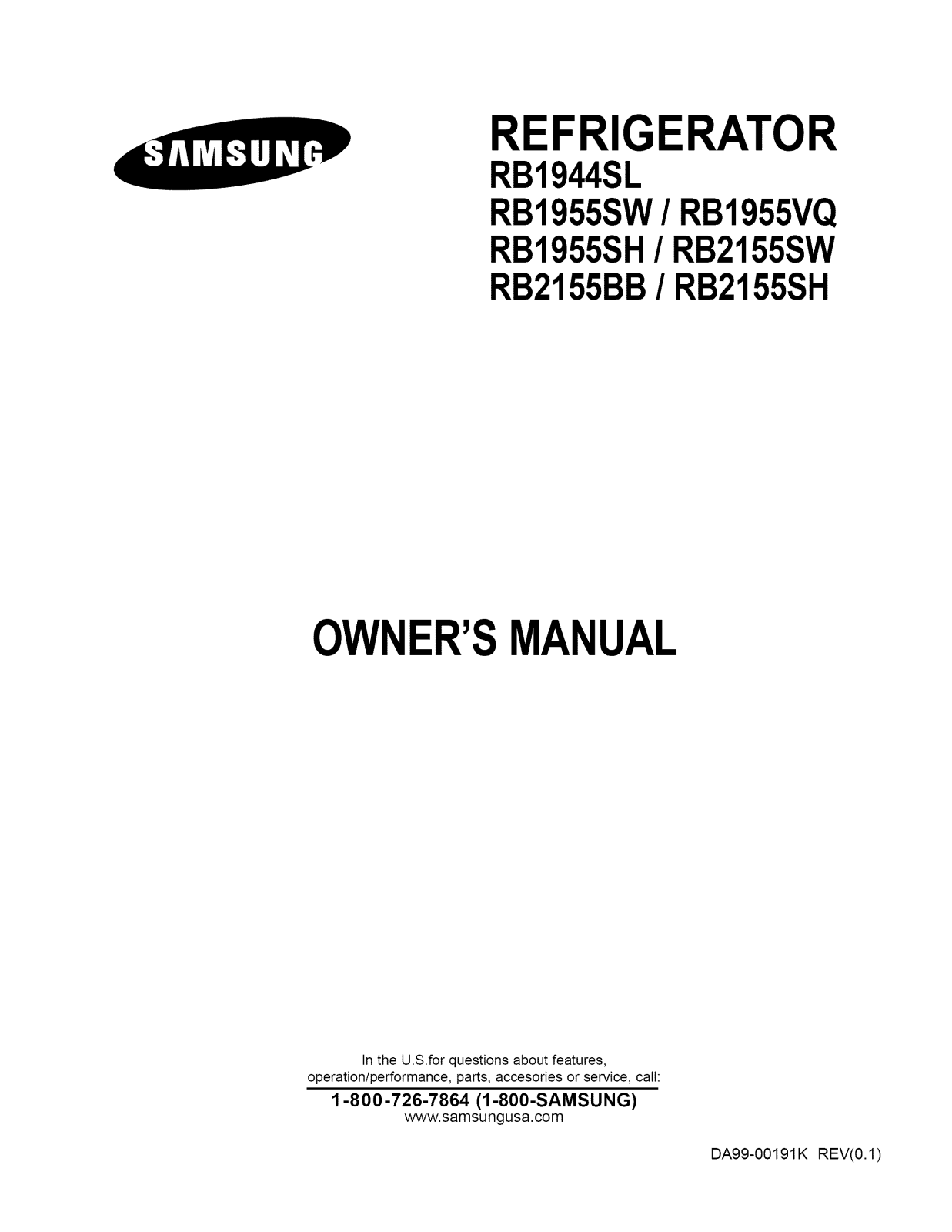 Samsung RB2155SW/XAA, RB2155SH/XAA, RB2155BB/XAA, RB1955VQ/XAA, RB1955SW/XAA Owner’s Manual