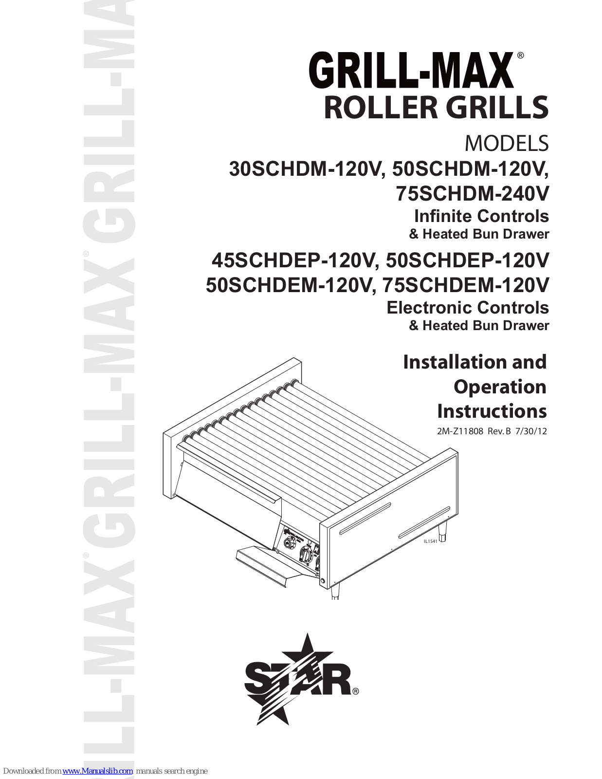 Grill-Max 30SCHDM-120V, 50SCHDM-120V, 75SCHDM-240V, 45SCHDEP-120V, 50SCHDEP-120V Installation And Operation Instructions Manual