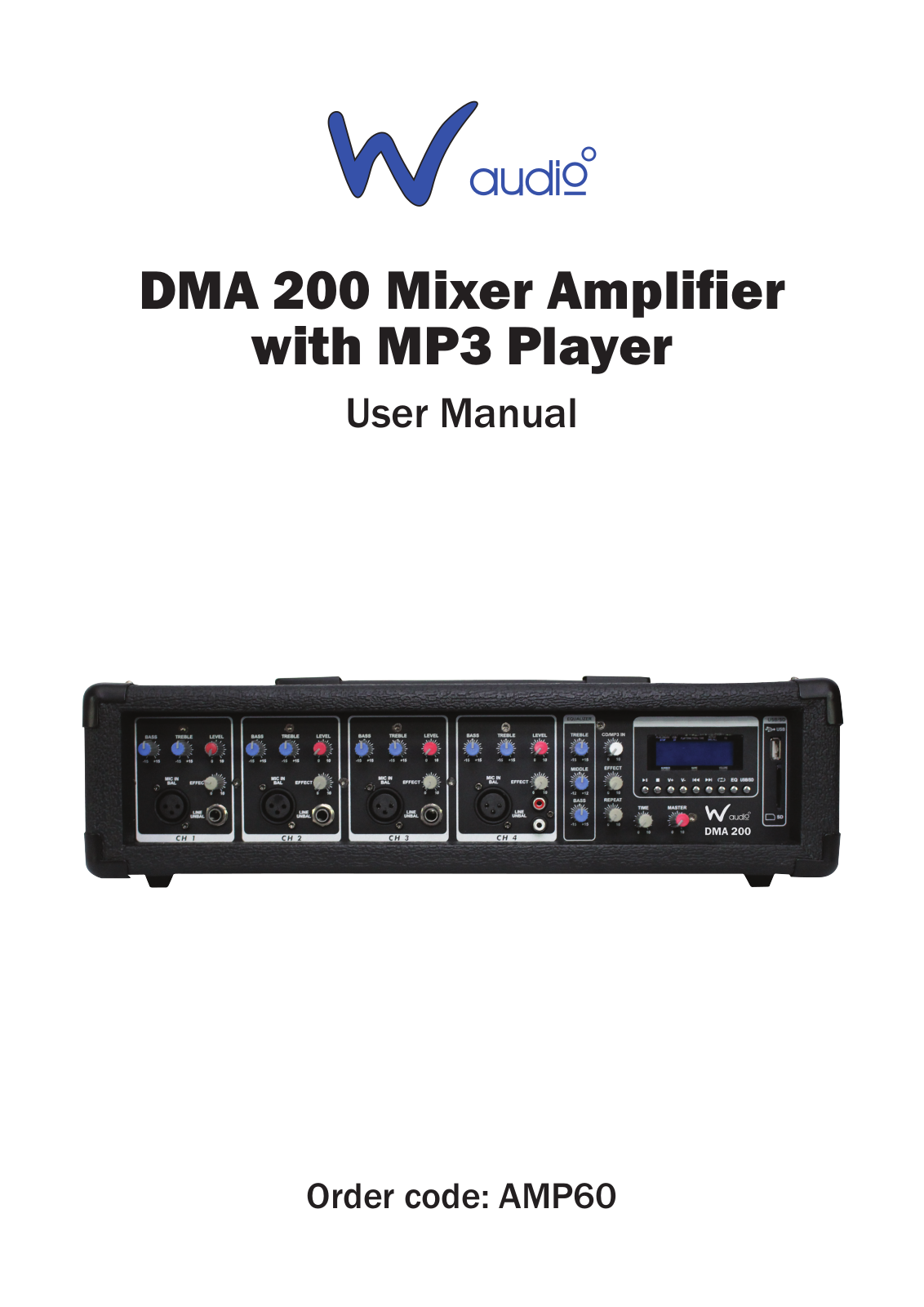 W Audio DMA 200 User Manual