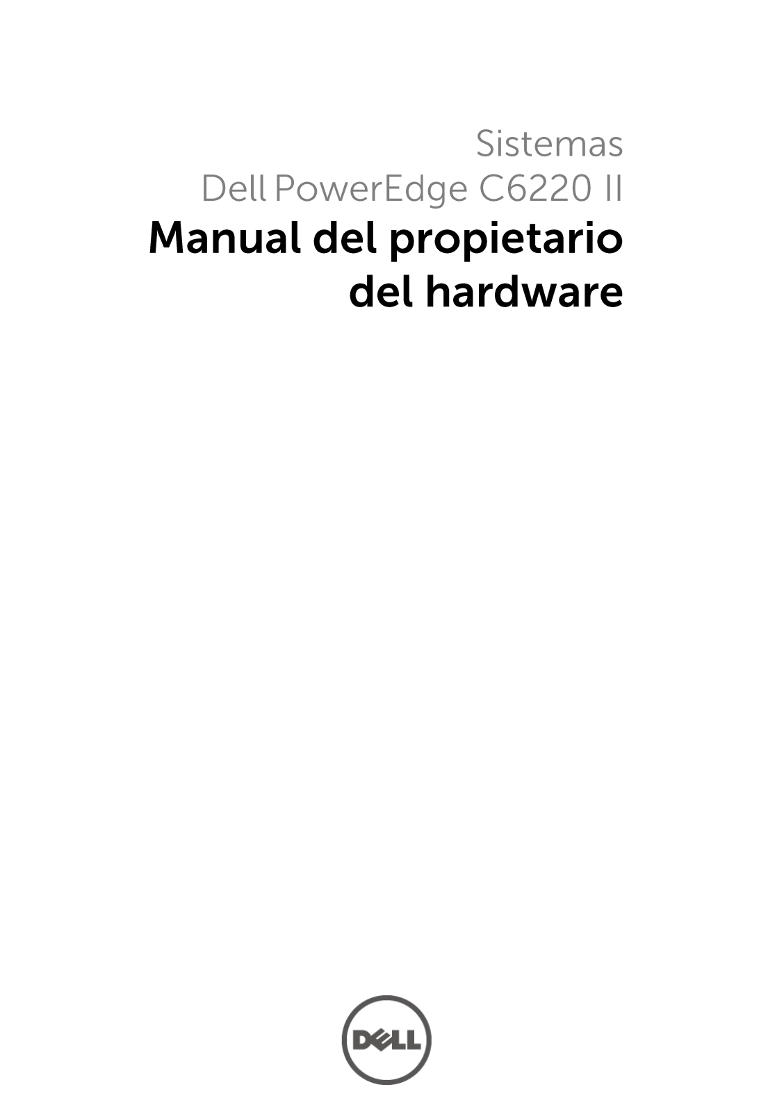 Dell PowerEdge C6220 II User Manual