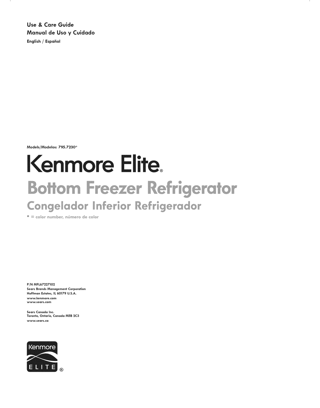 Kenmore Elite 79572309210, 79572303210, 79572302210 Owner’s Manual