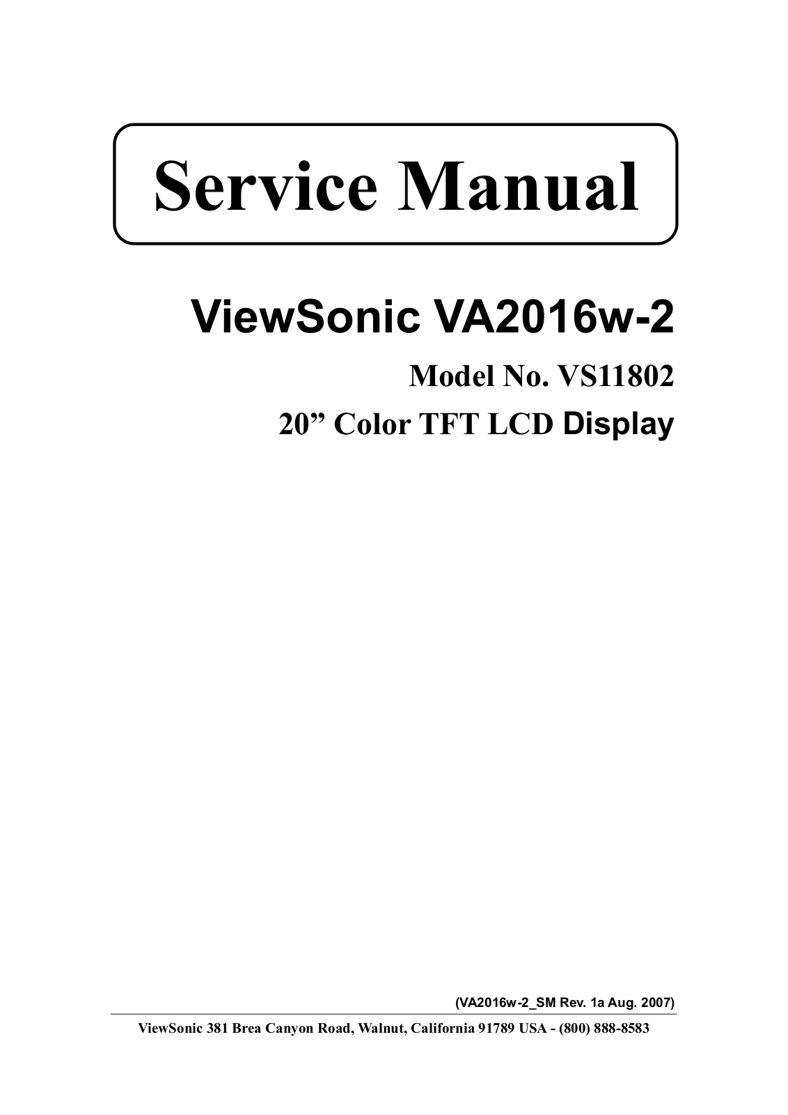 ViewSonic VA2016w-2, VS11802 Schematic