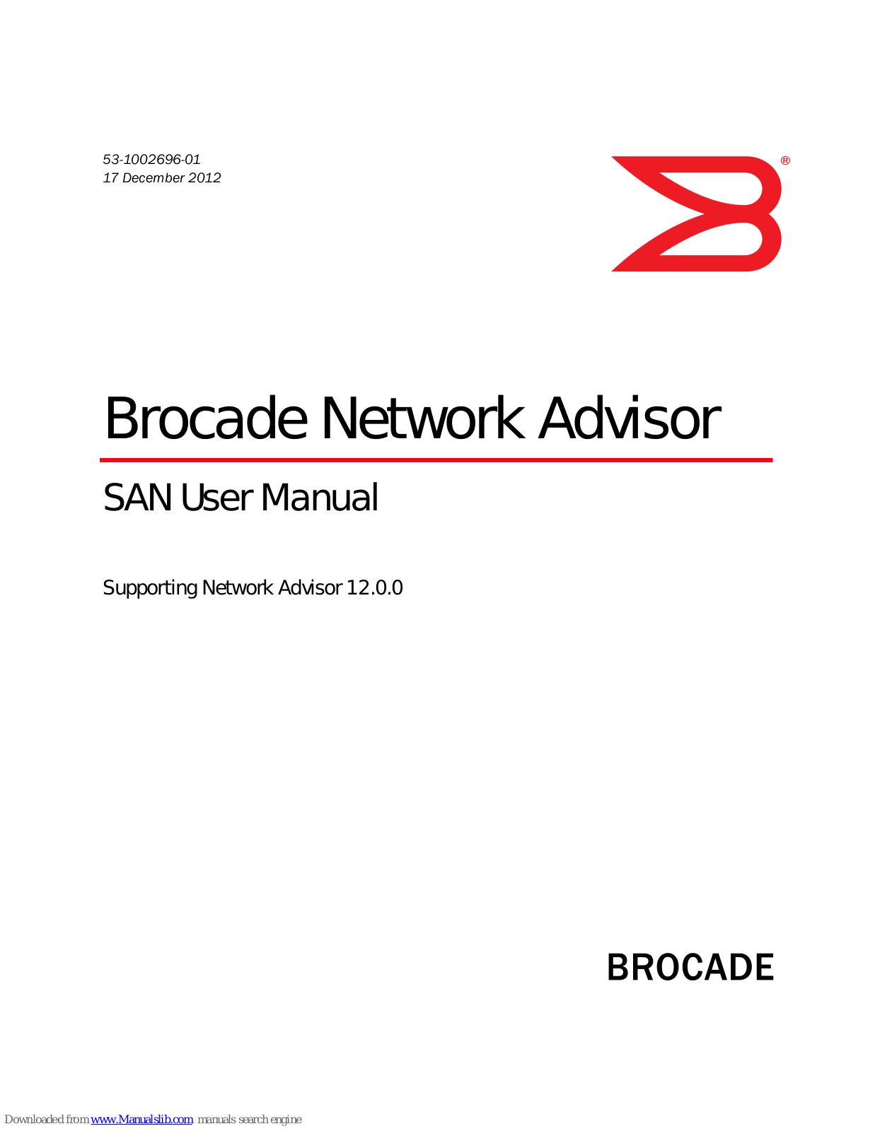 Brocade Communications Systems StoreFabric SN6500B, Brocade Network Advisor 12.0.0 User Manual