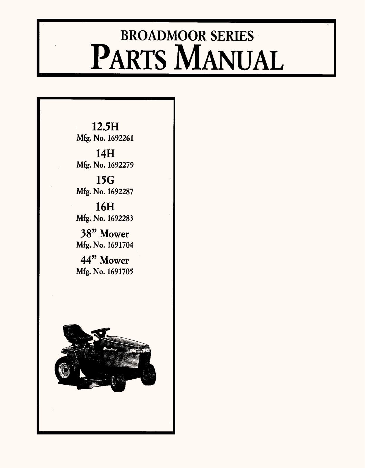 Snapper 1692287, 1692279, 1691705, 1691704, 1692261 User Manual