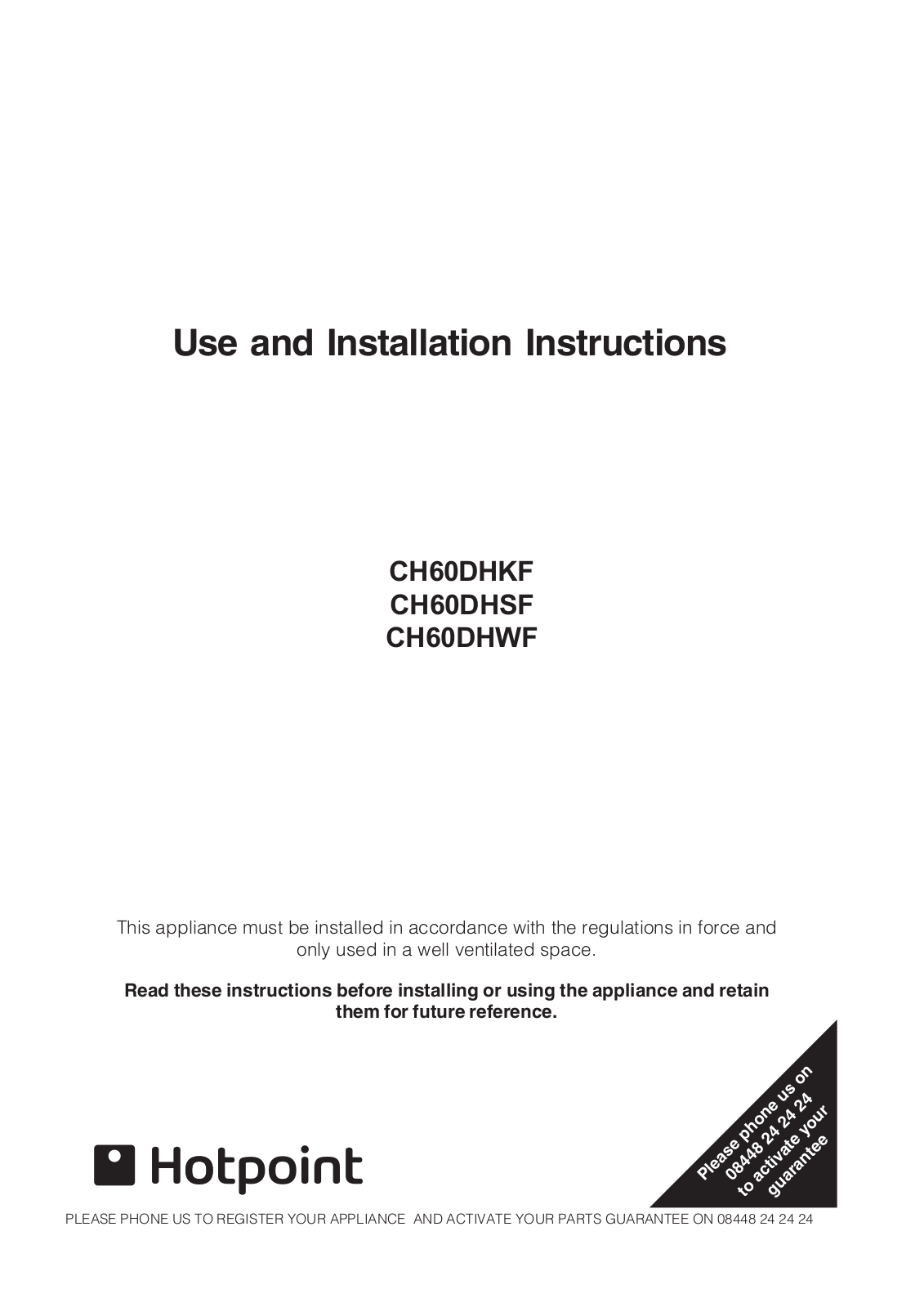 Hotpoint CH60DHKF, CH60DHSF, CH60DHWF Instruction booklet