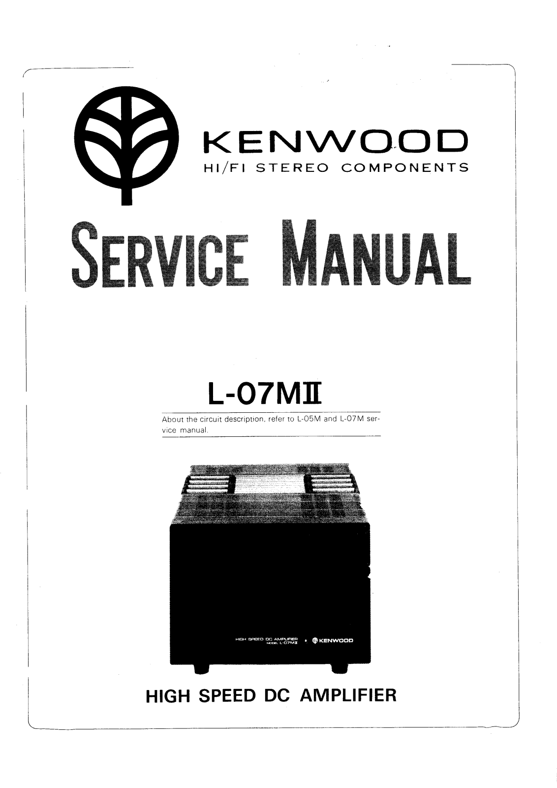 Kenwood L-07 Mk2 Service manual