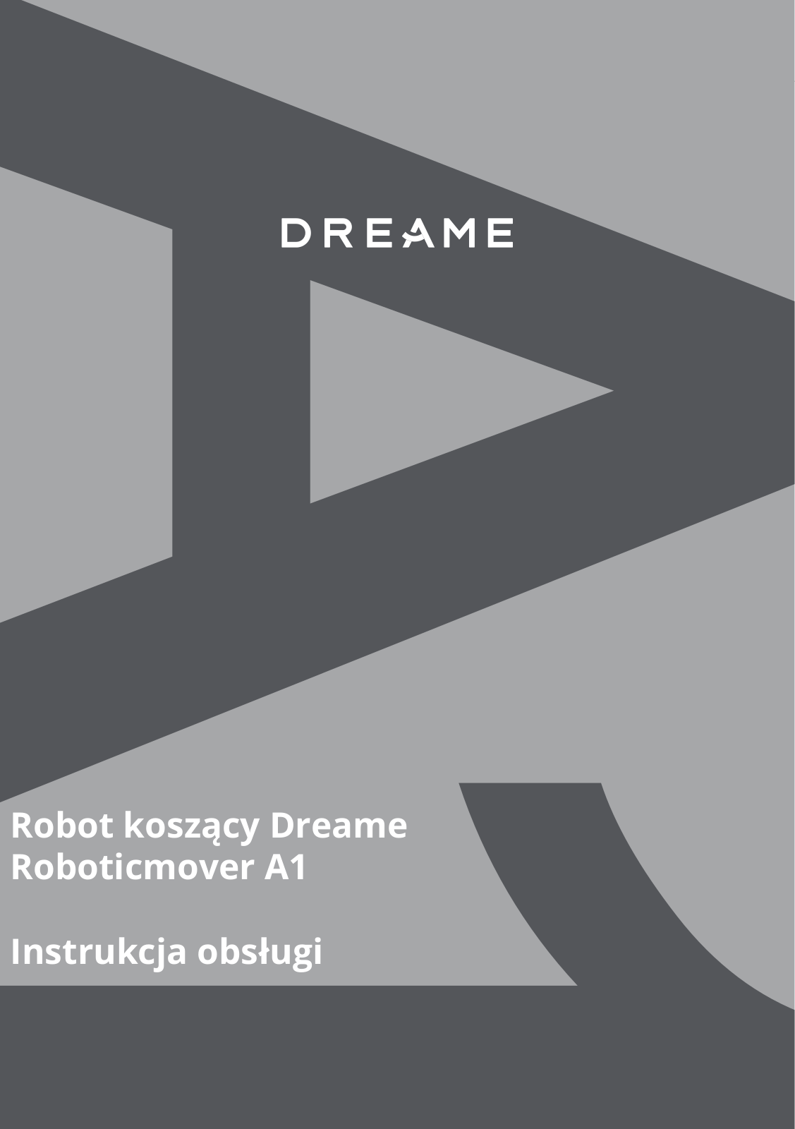 DREAME Roboticmover A1, MLLA7110 User guide - ManualMachine.com
