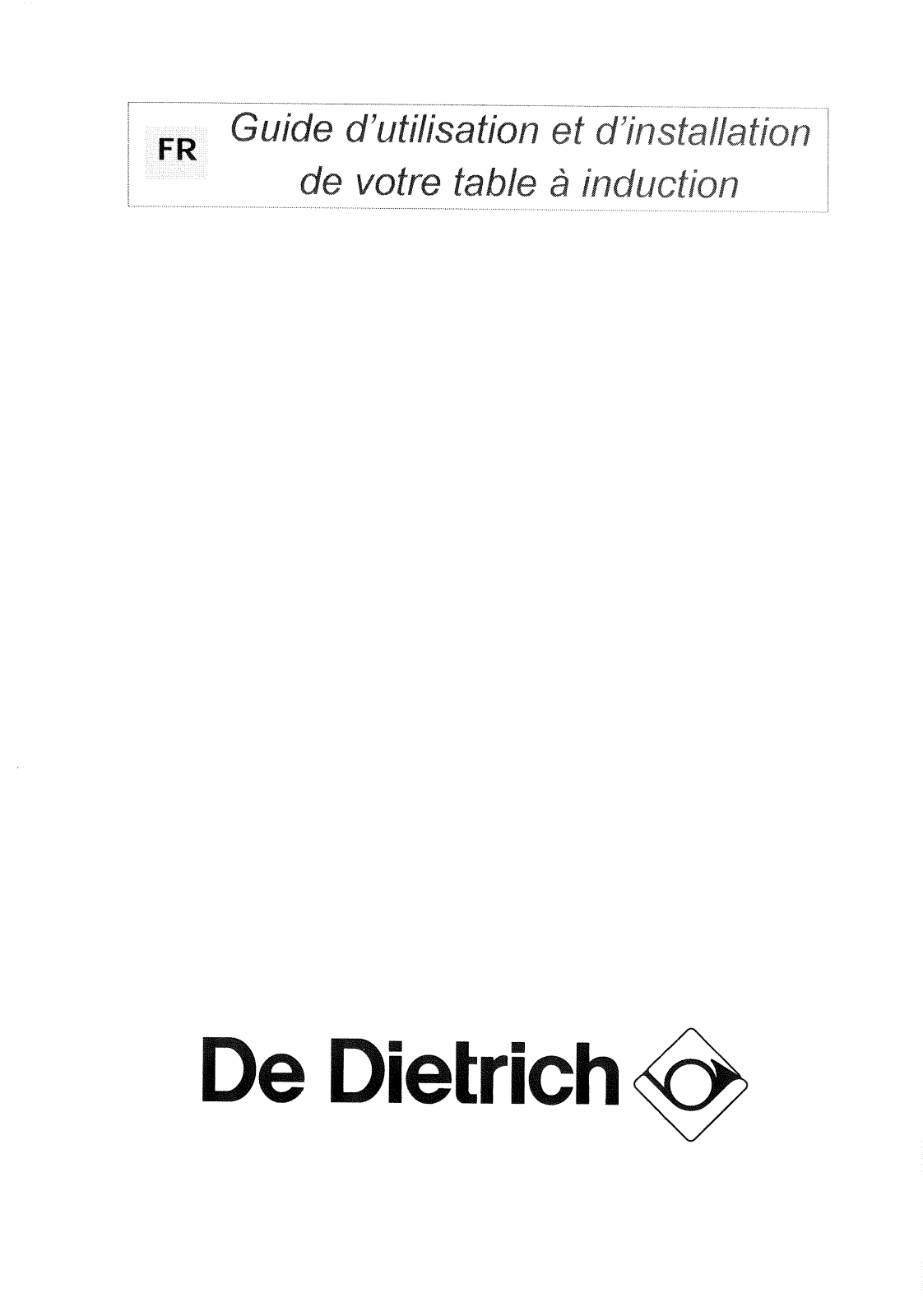 De dietrich DTI001BF1, DTI106XE1 User Manual