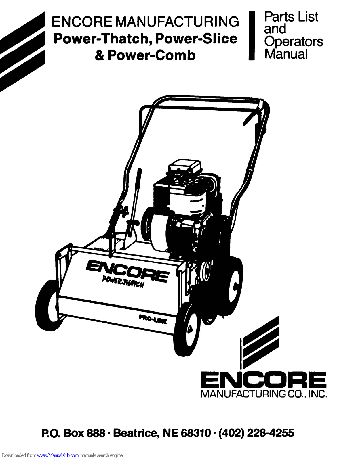 Encore Power-Thatch, Power-Slice, Power-Comb Parts List And Operators Manual