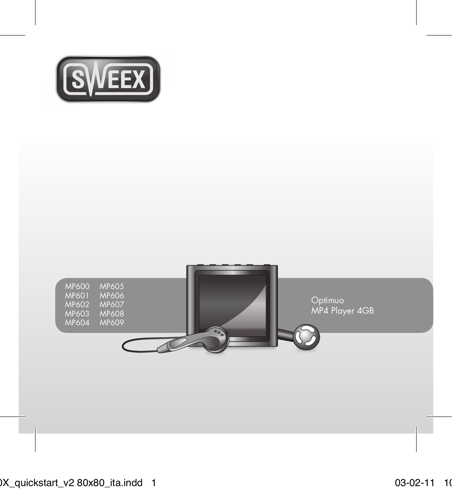 Sweex MP604, MP600, MP609, MP608, MP602 User Manual