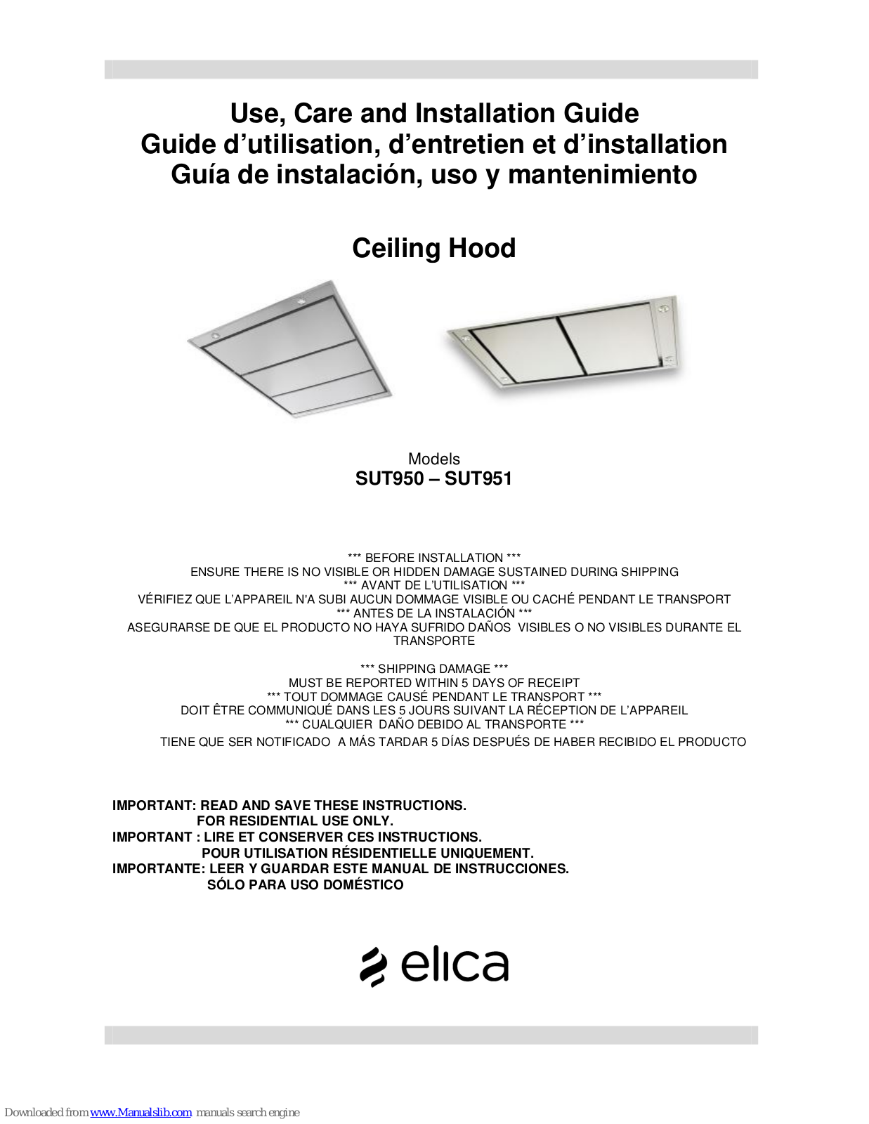 ELICA SUT950, SUT951, ESNX43S1 Use, Care And Installation Manual