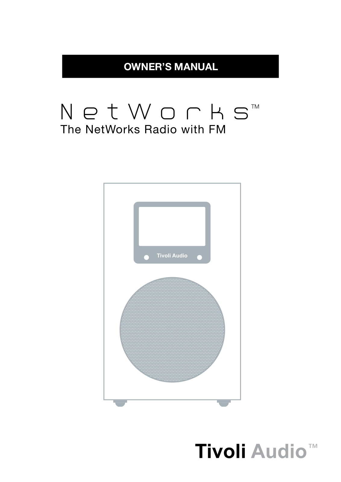 Tivoli NetWorks with FM Owner Manual