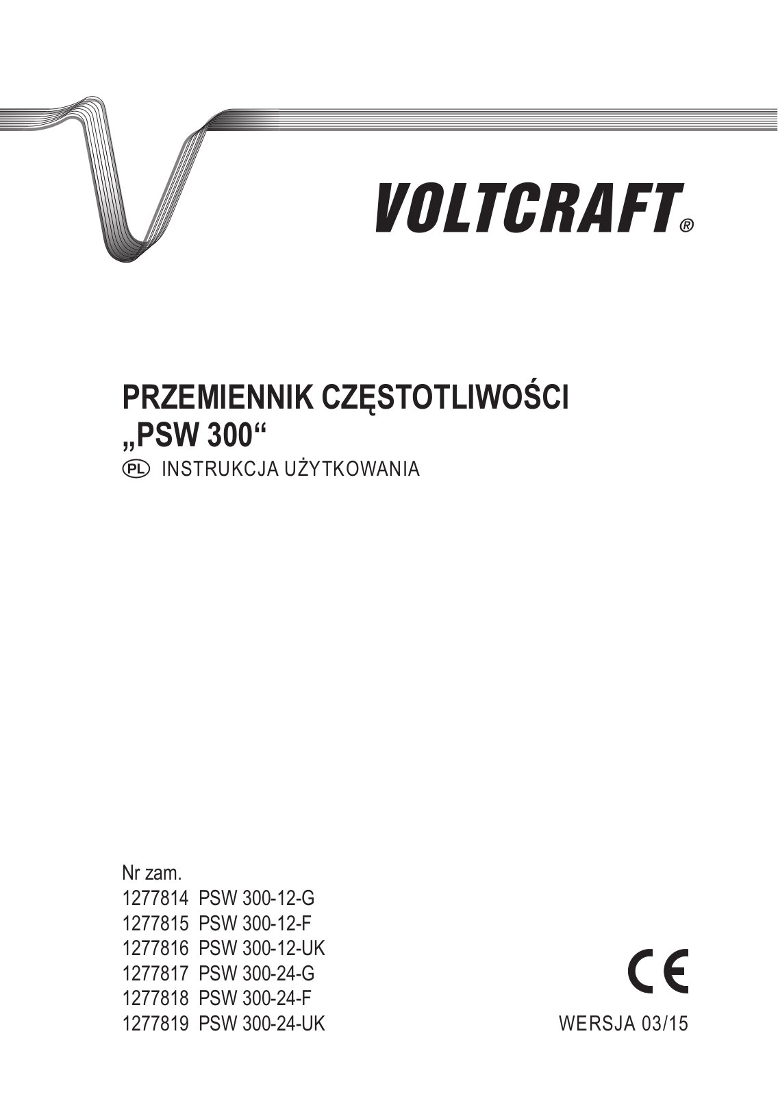 VOLTCRAFT PSW 300-12-G, PSW 300-12-F, PSW 300-24-G, PSW 300-12-UK, PSW 300-24-F User guide