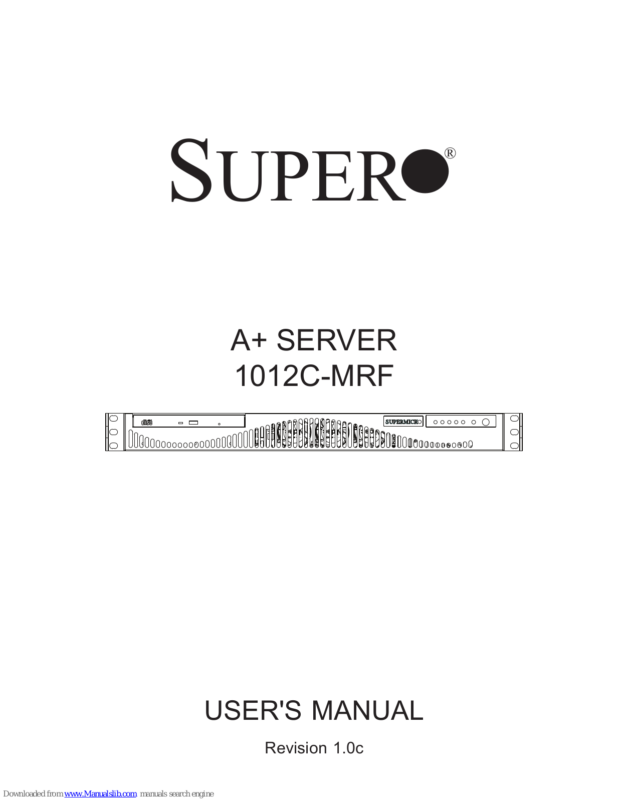 Supermicro A+ SERVER 1012C-MRF User Manual