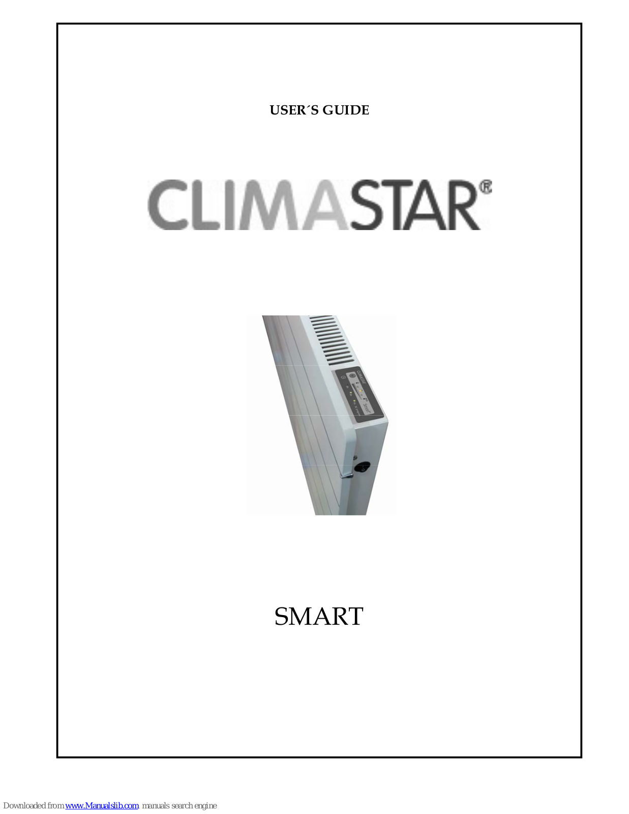 CLIMASTAR STEEL 800 W, STEEL 1500 W, STEEL 2000 W, STEEL 800 W VERTICAL, CLASSIC 800 W User Manual