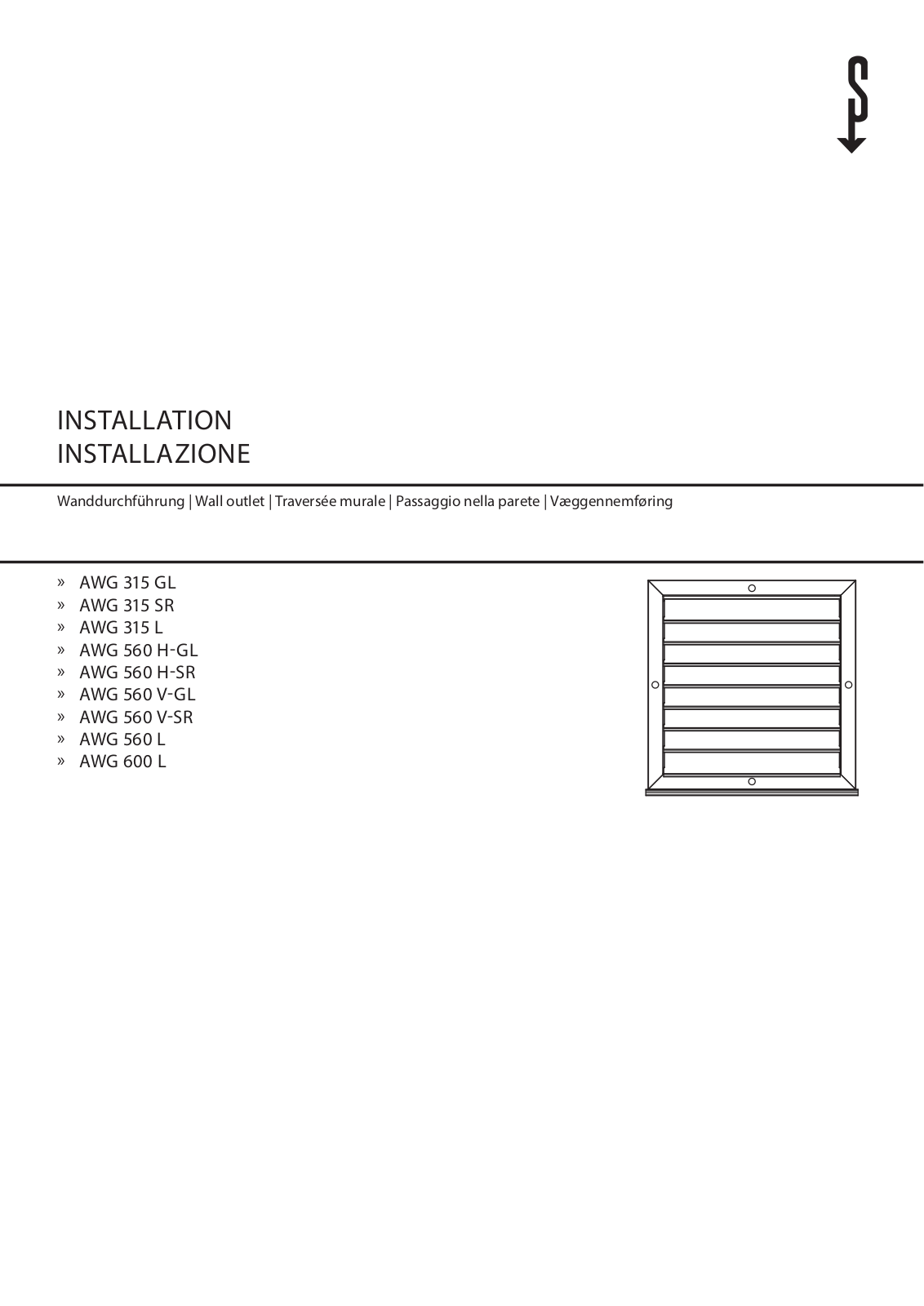 STIEBEL ELTRON AWG 315 SR, AWG 560 H-SR, AWG 560 H-GL, AWG 315 L, AWG 315 GL Installation Manual