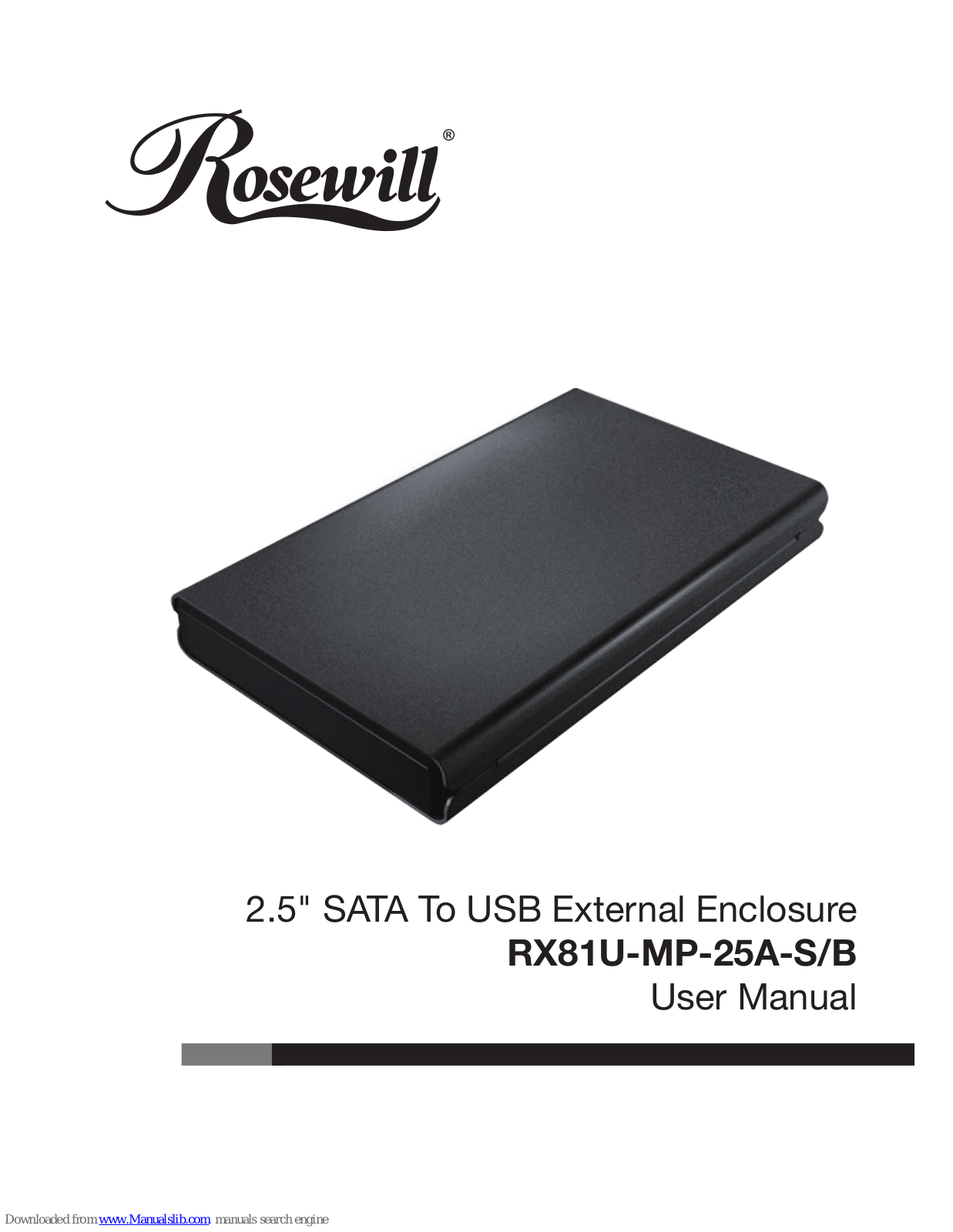 Rosewill RX81U-MP-25A-S/B, RX81U-MP-25A-S, RX81U-MP-25A-B User Manual