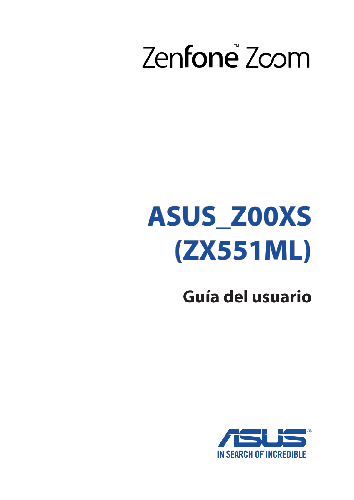 Asus ZenFone Zoom Instruction Manual