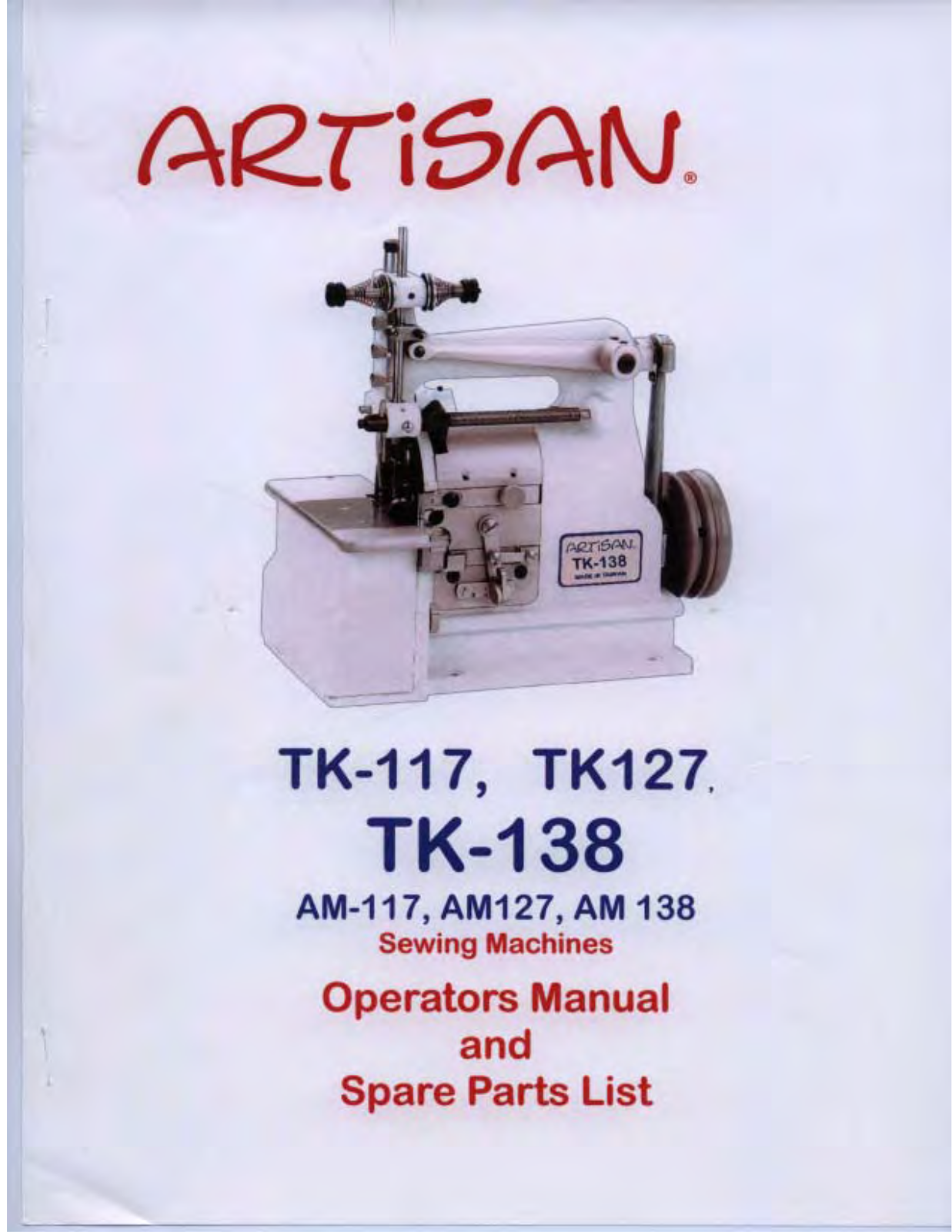 Artisan TK-117, TK-127, TK-138, AM-117, AM-127 Operating Manual