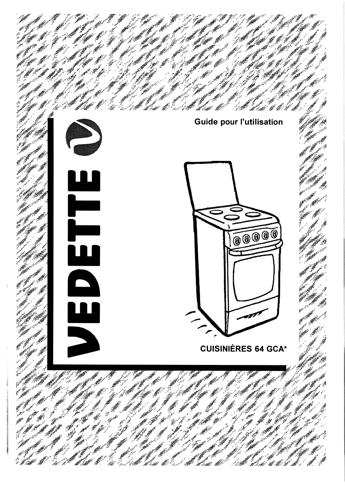 Vedette cuisiniers 64 gca User Manual