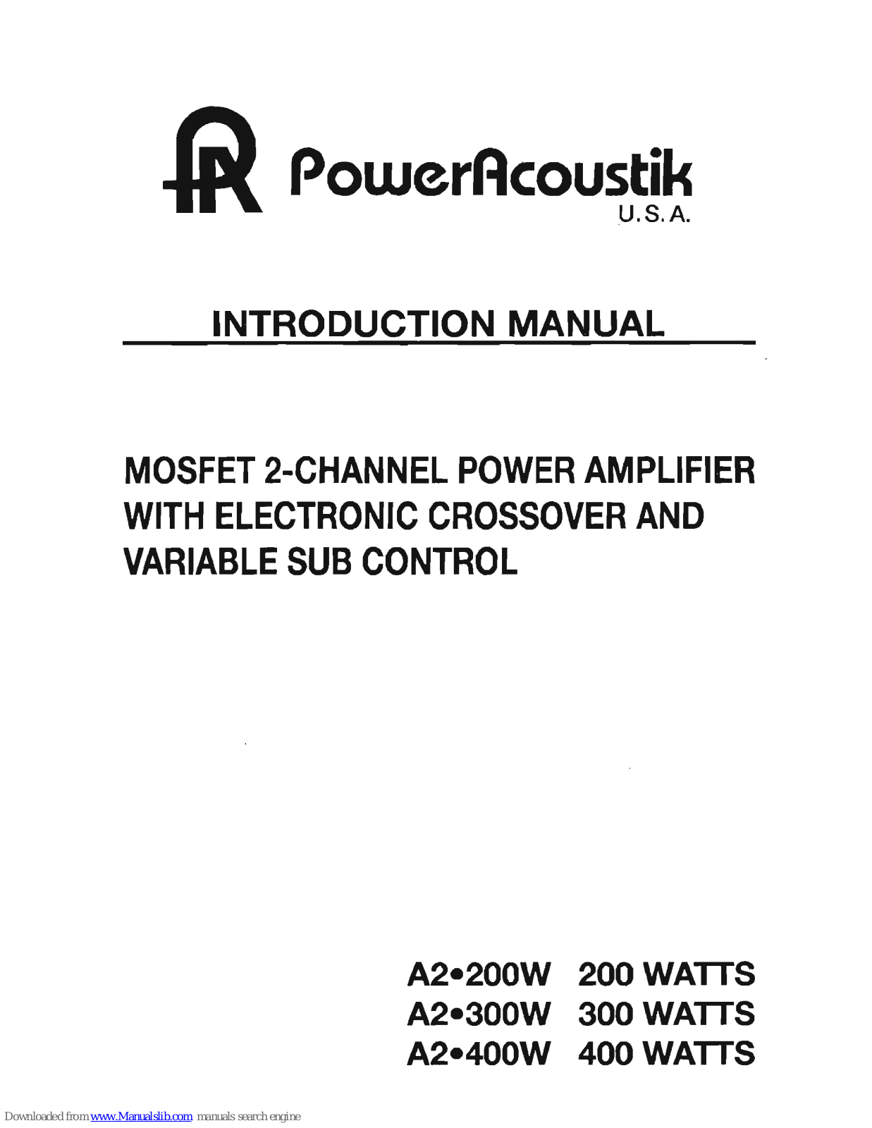 Power Acoustik A2-200, A2-300, A2-400, A2-200W, A2-300W Introduction Manual