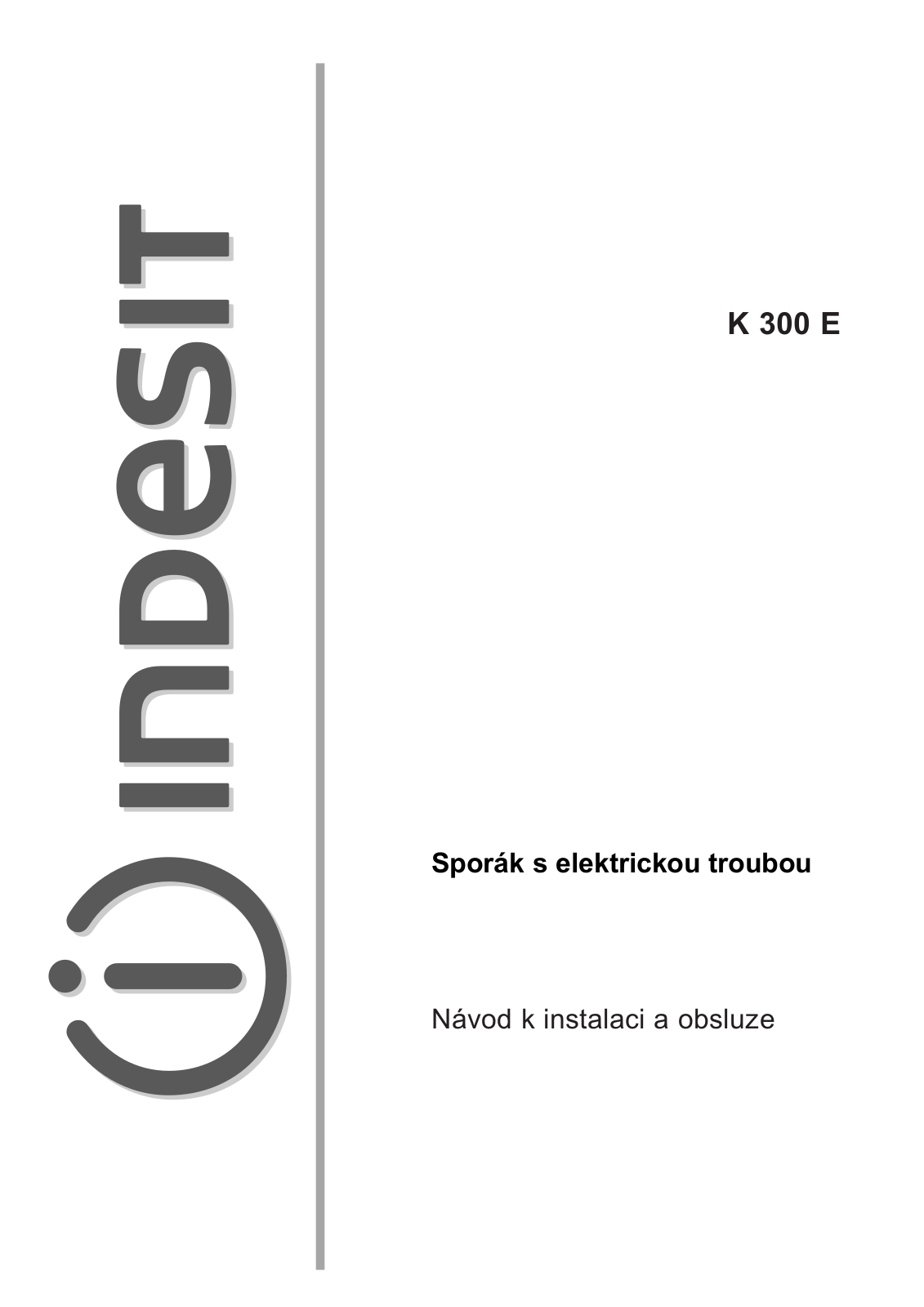 Indesit K300E (W)/R User Manual