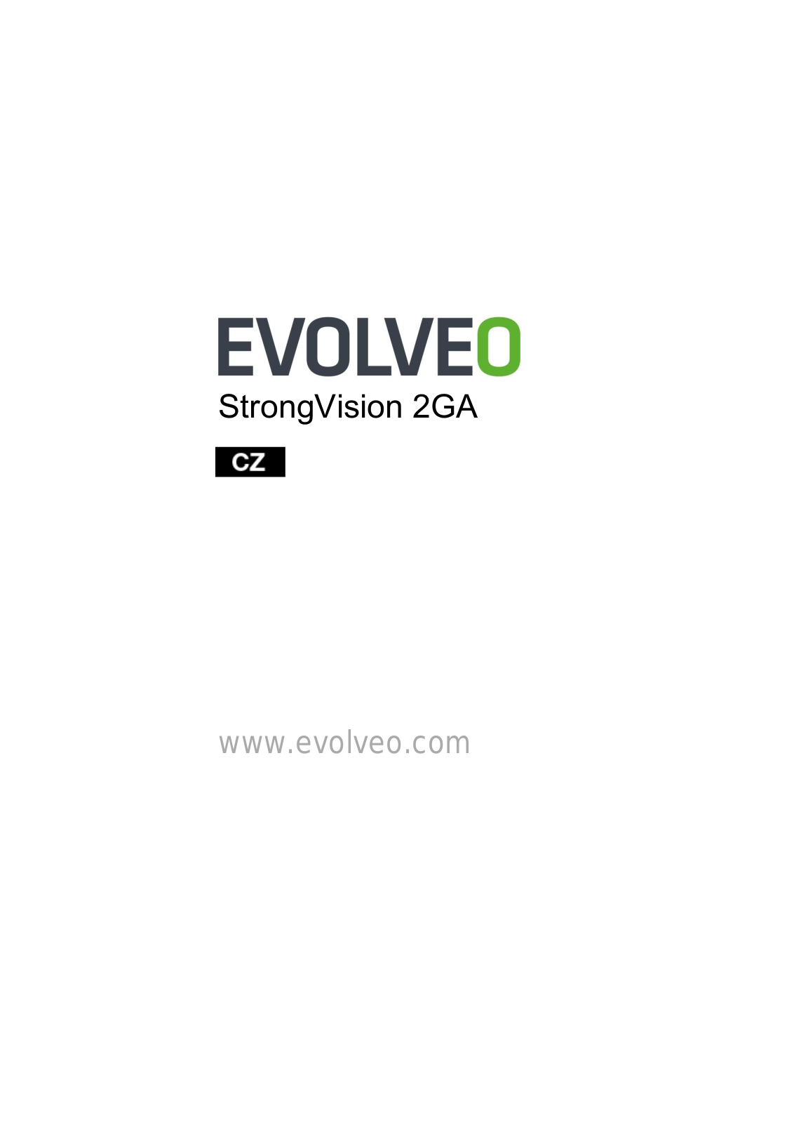 Evolveo StrongVision 2GA, StrongVision 2GB User Manual