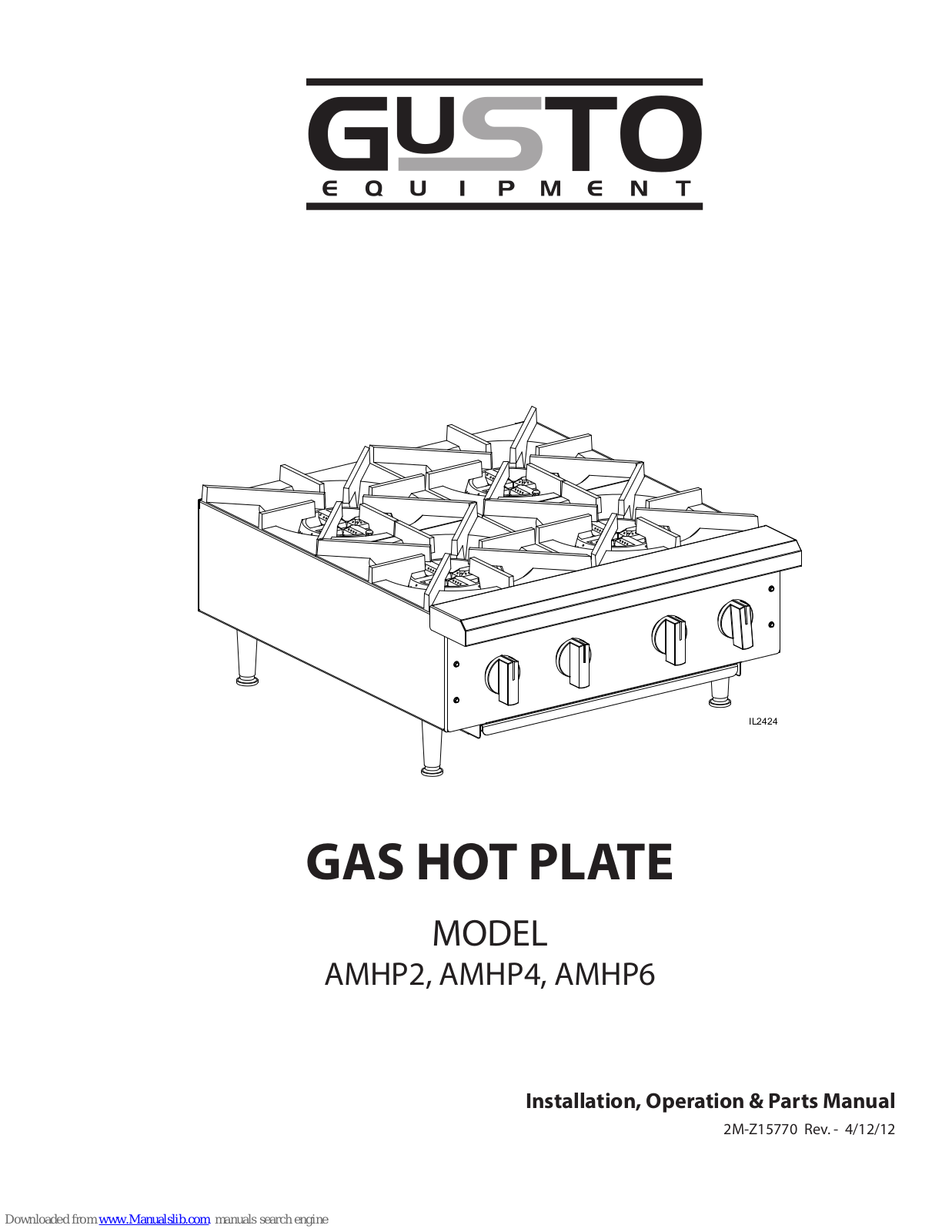 Gusto AMHP2, AMHP4, AMHP6 Installation, Operation & Parts