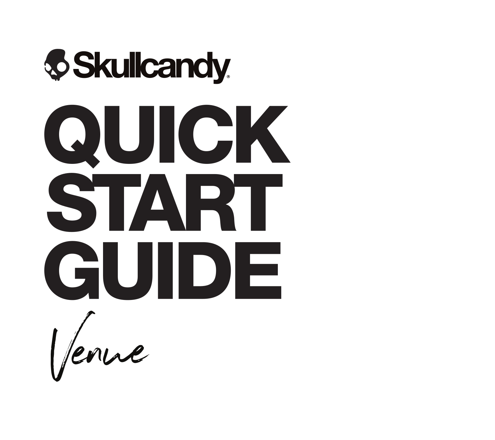 Skullcandy Venue Quick Start Guide