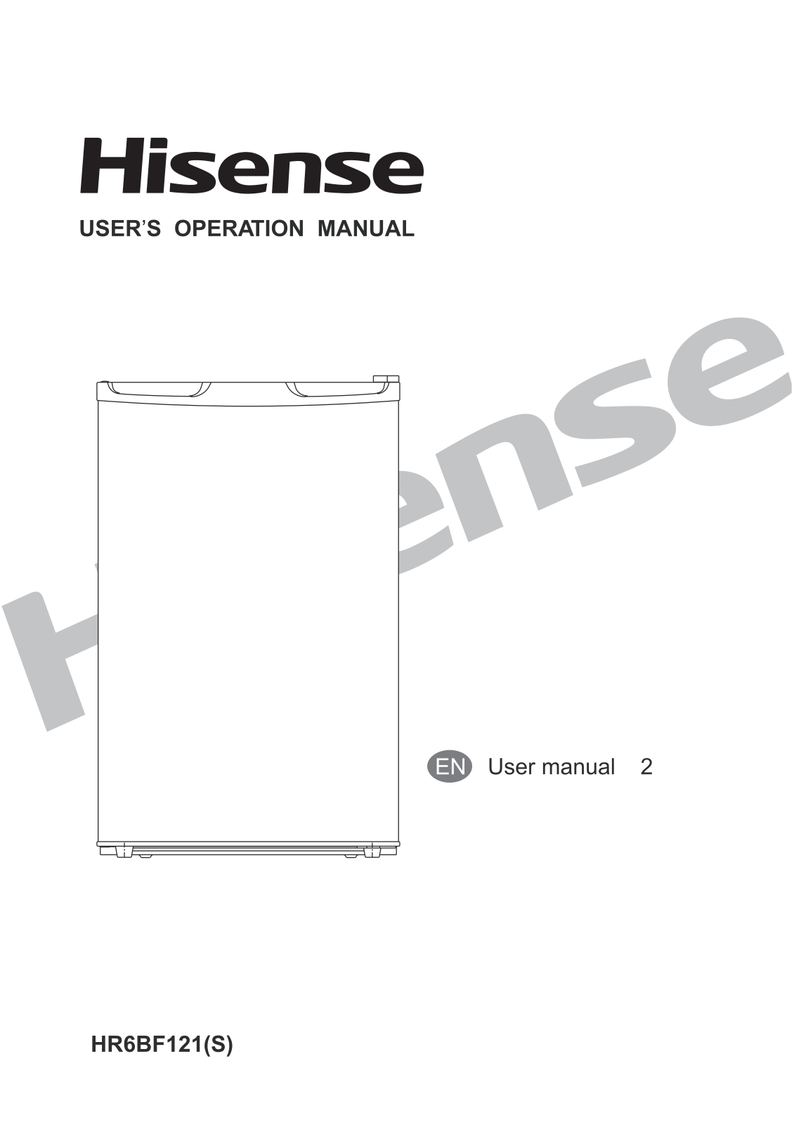 Hisense HR6BF121, HR6BF121B, HR6BF121S User Manual