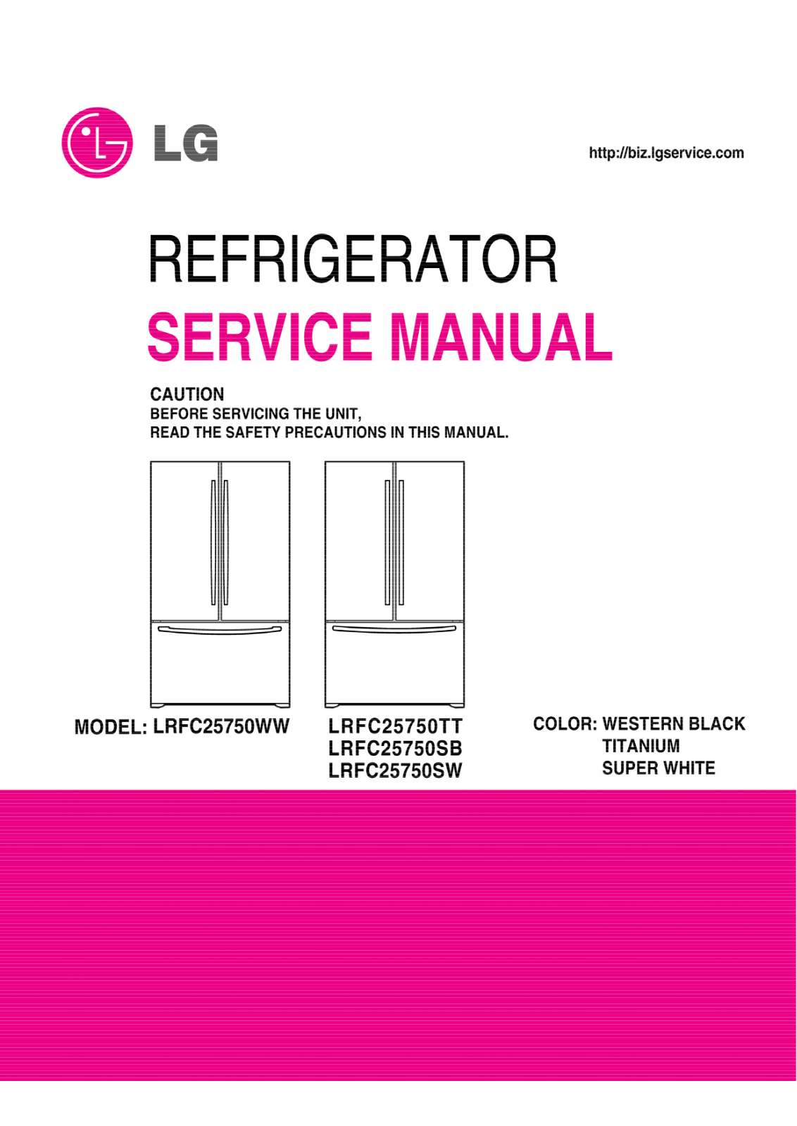 LG LRFC25750SW, LRFC25750TT, LRFC25750SB, LRFC25750WW Service Manual