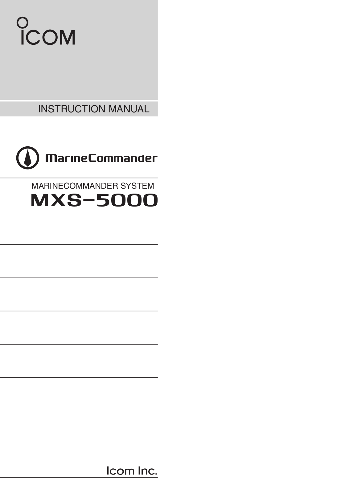 Icom MXS-5000 Instruction Manual