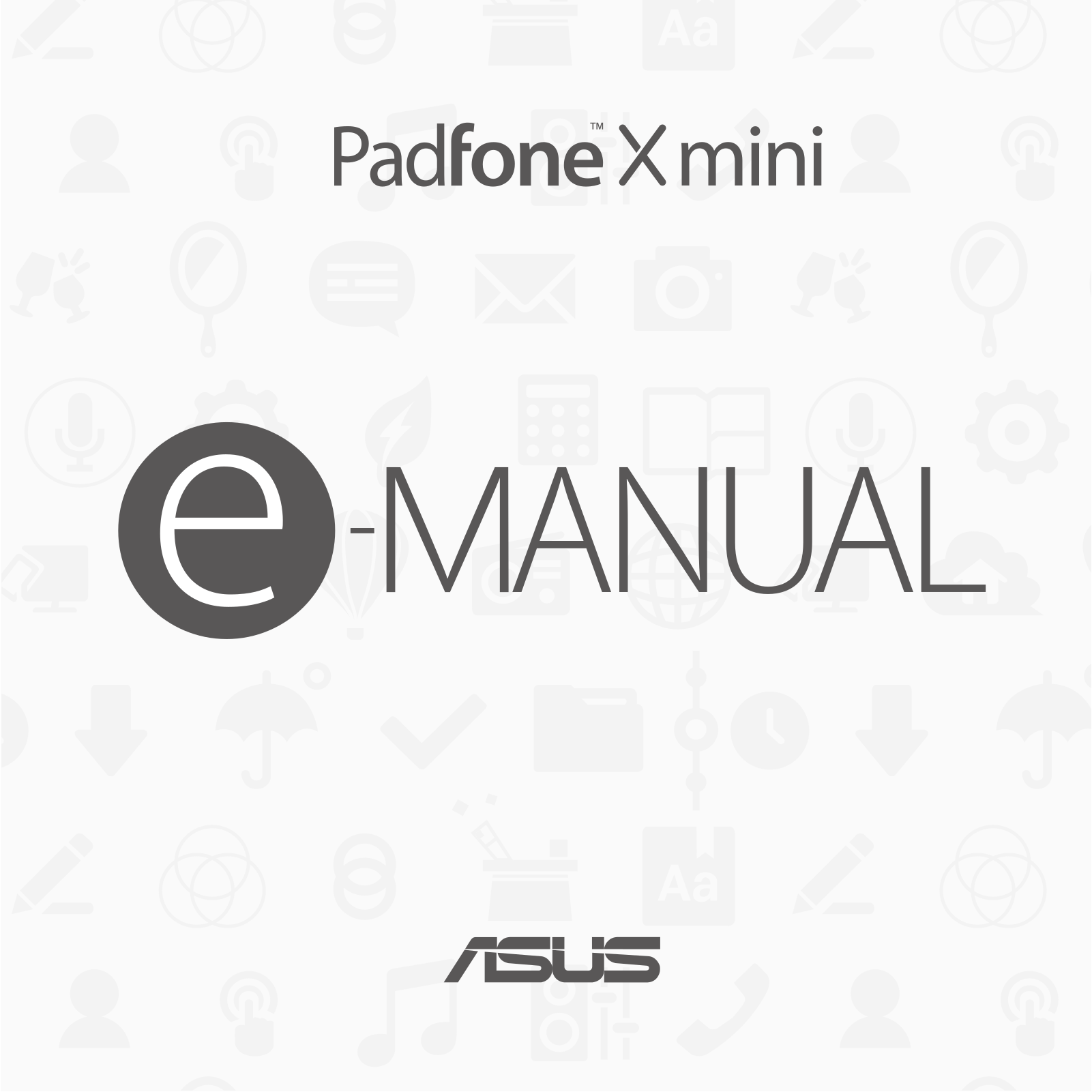 Asus Padfone X mini User Manual