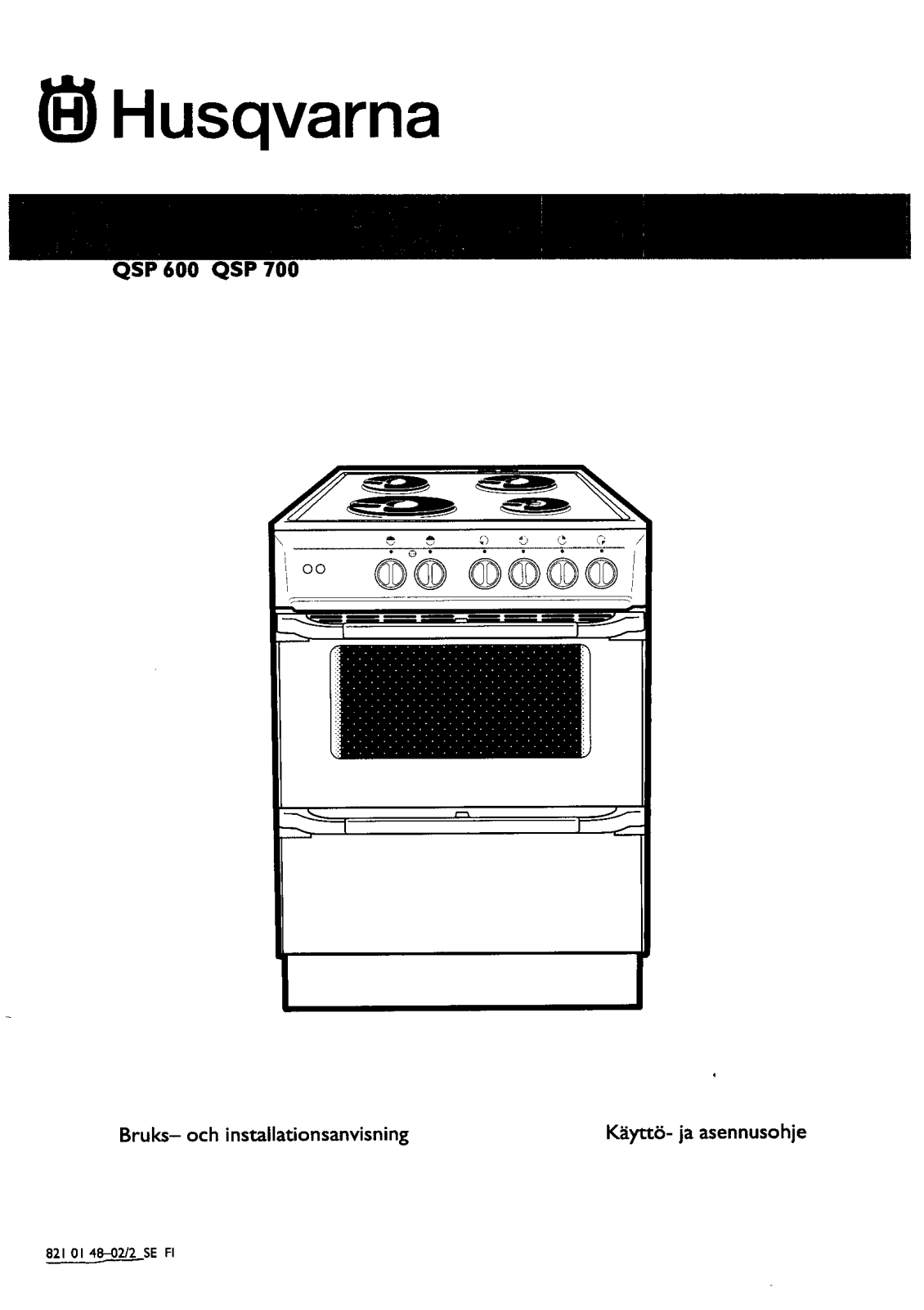 Husqvarna QSP600, QSP700 User Manual