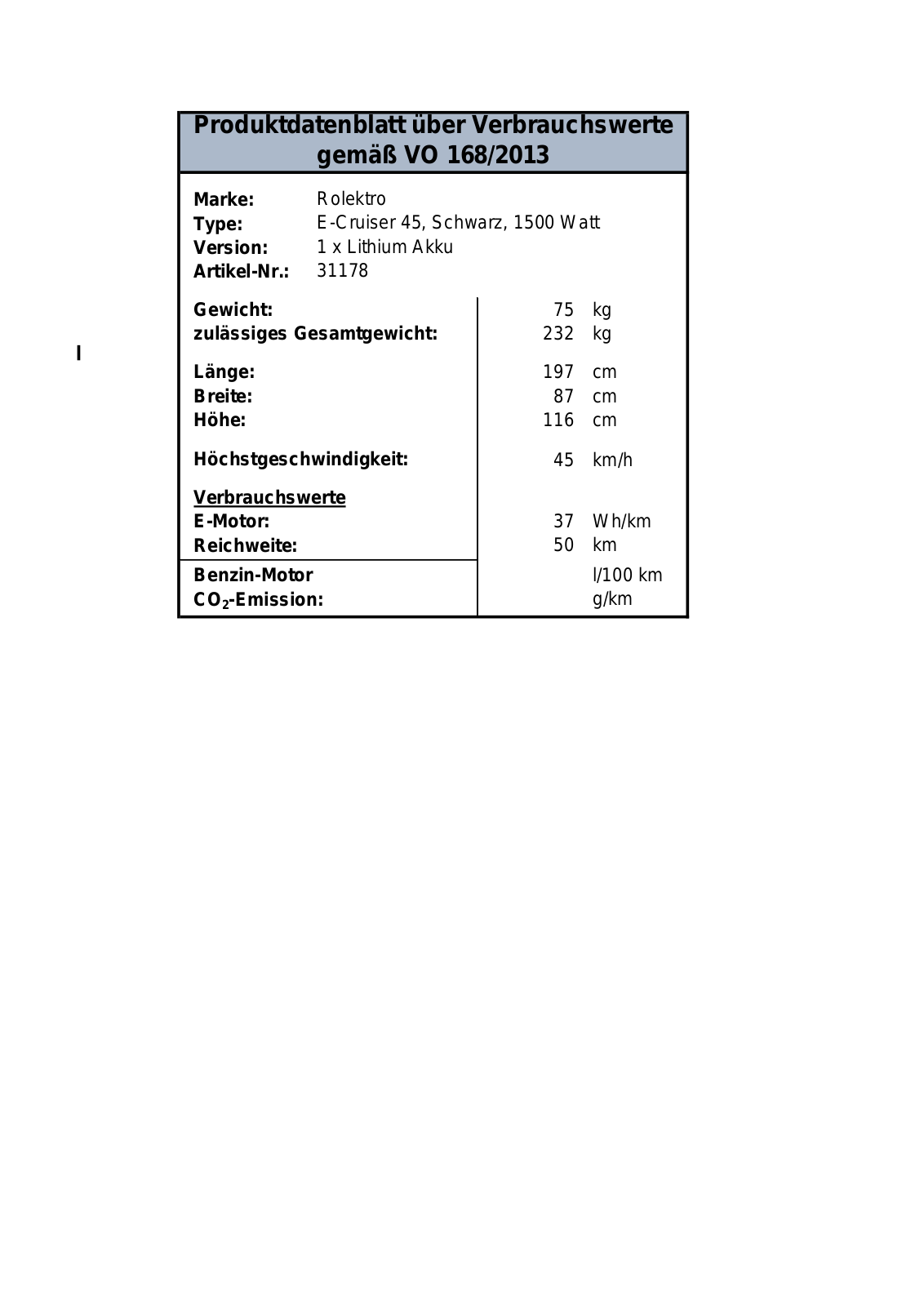 Rolektro E-Cruiser 45 Lithium Technical data