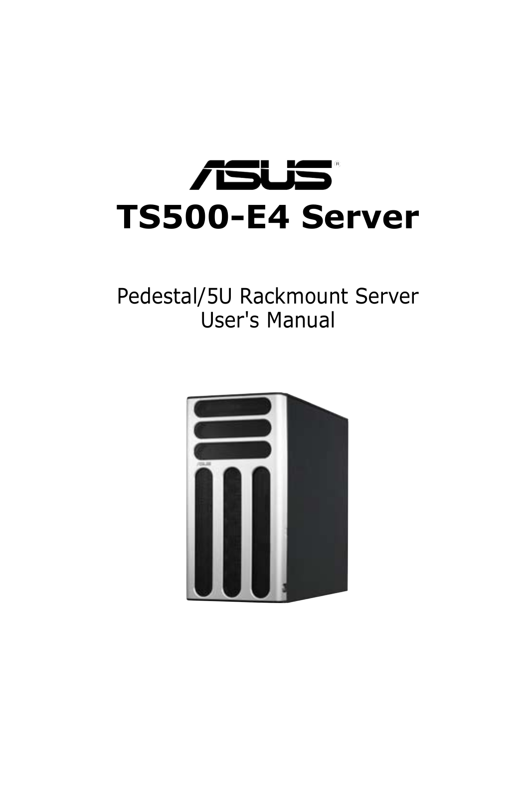 ASUS TS500-E4 User Manual