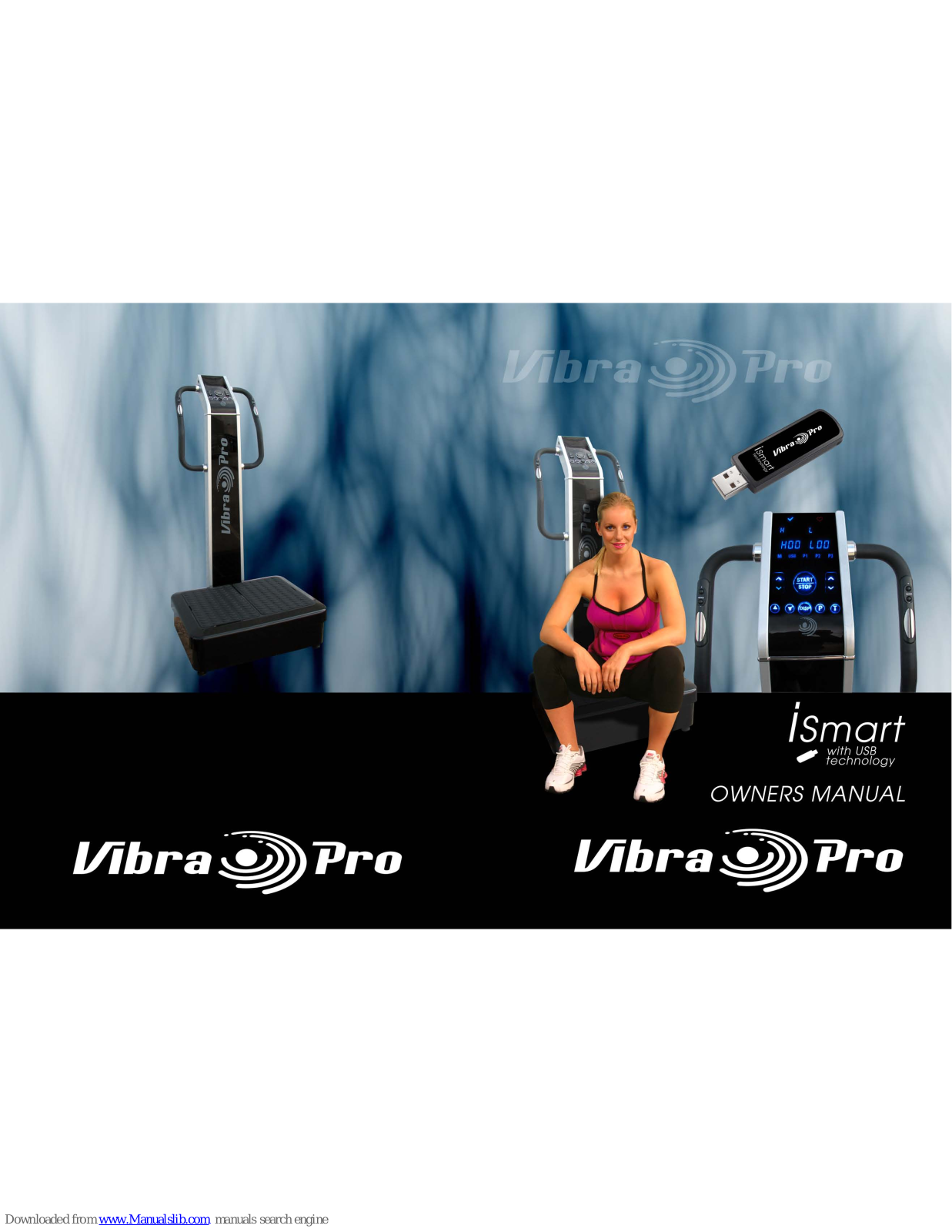 Vibra-Pro iSmart Owner's Manual