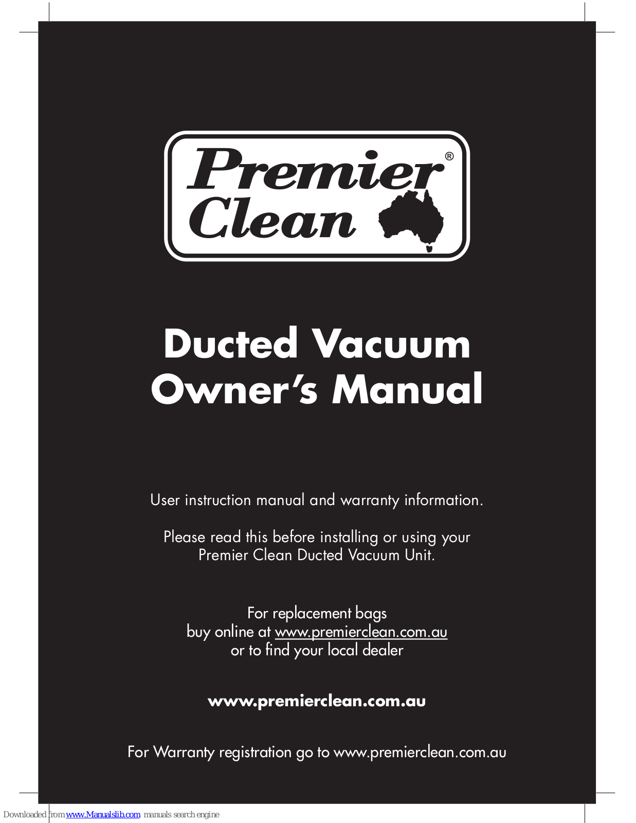 Premier Clean Ducted Vacuum Owner's Manual