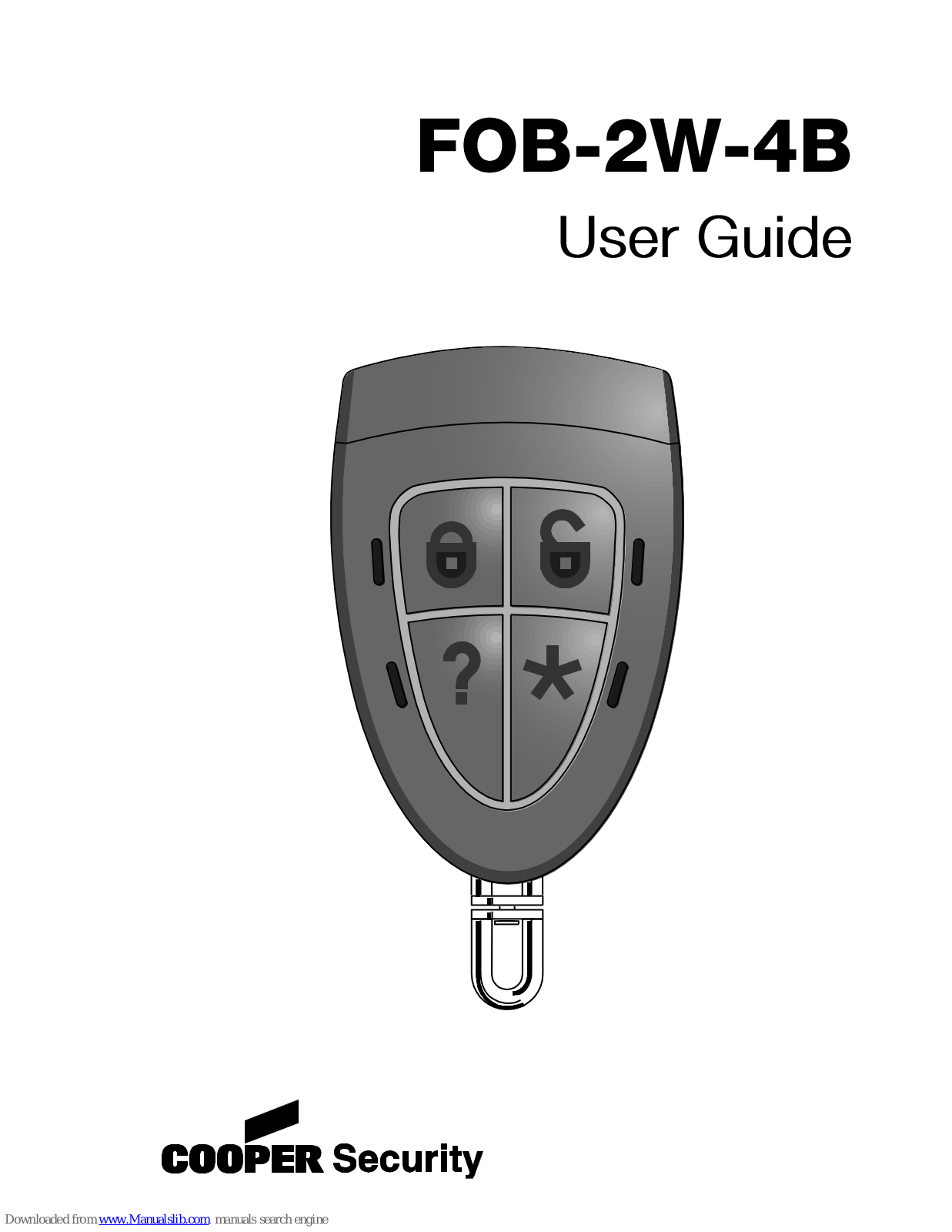 Cooper Security FOB-2W-4B User Manual