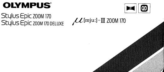 Olympus STYLUS EPIC ZOOM 170 DELUXE, STYLUS EPIC ZOOM 170 User Manual