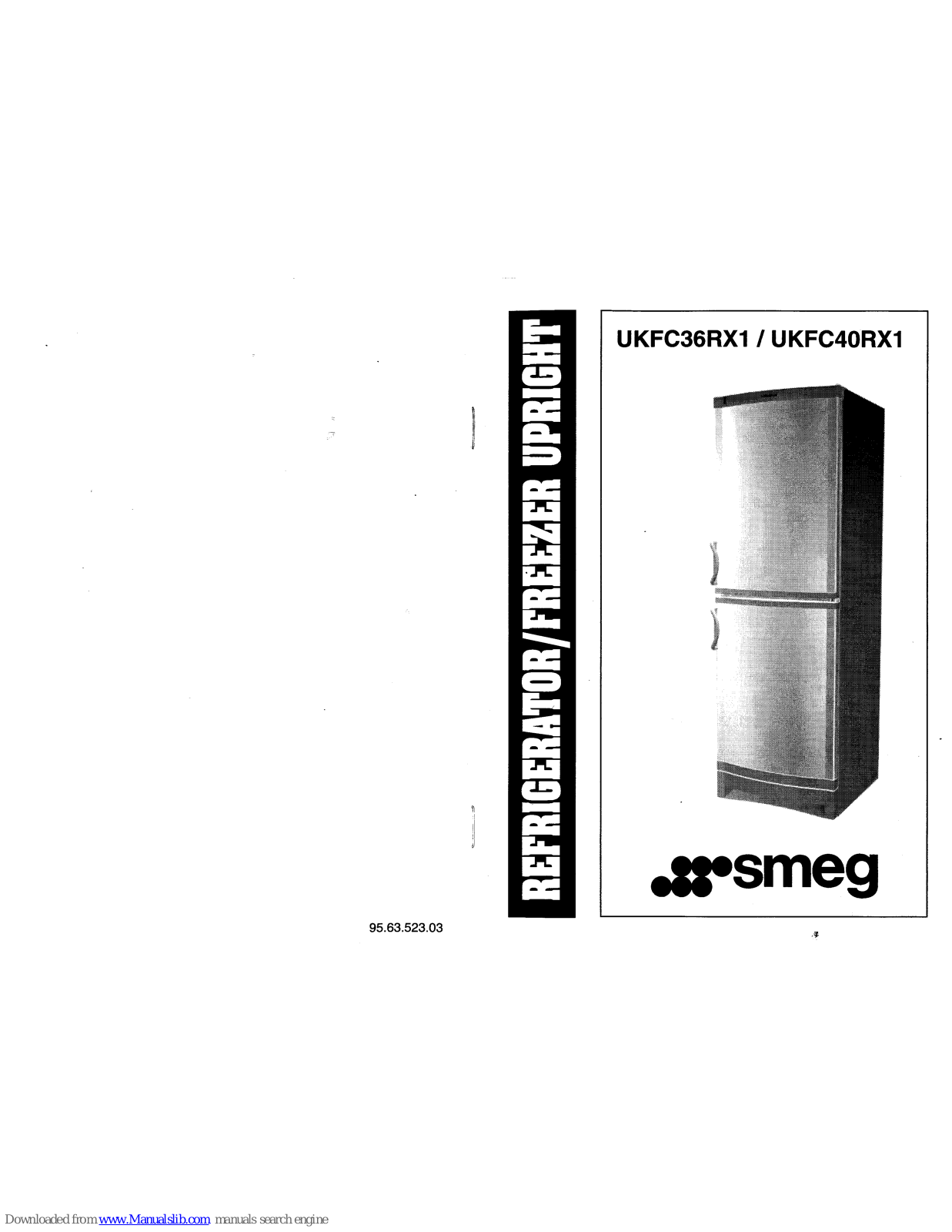 Smeg UKFC40RX1, FC36RX1, FC40RX1, UKFC36RX, UKFC40RX Instructions For Use Manual